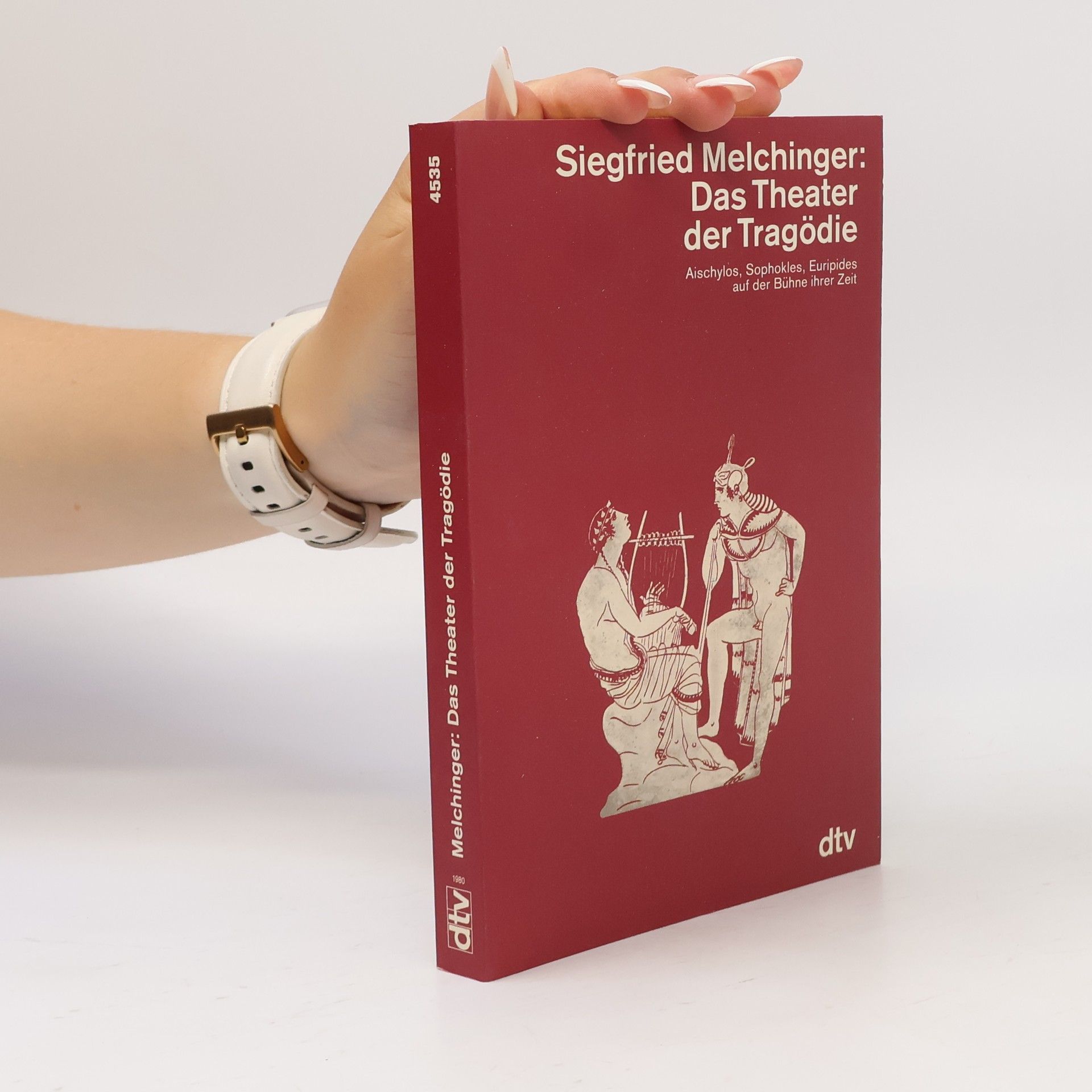 Siegfried Melchinger Das Theater der Tragödie