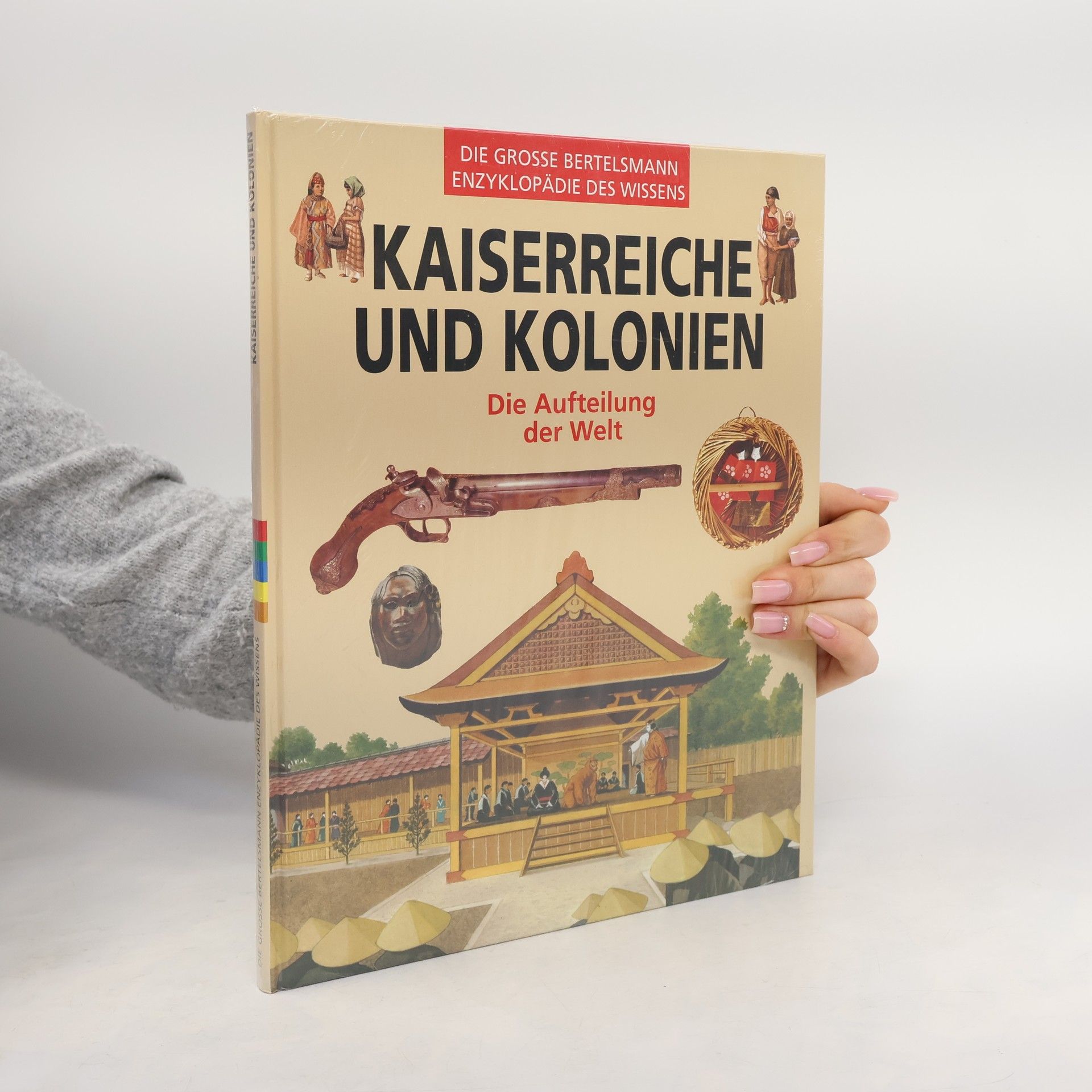 Autorenkollektiv Kaiserreiche und Kolonien