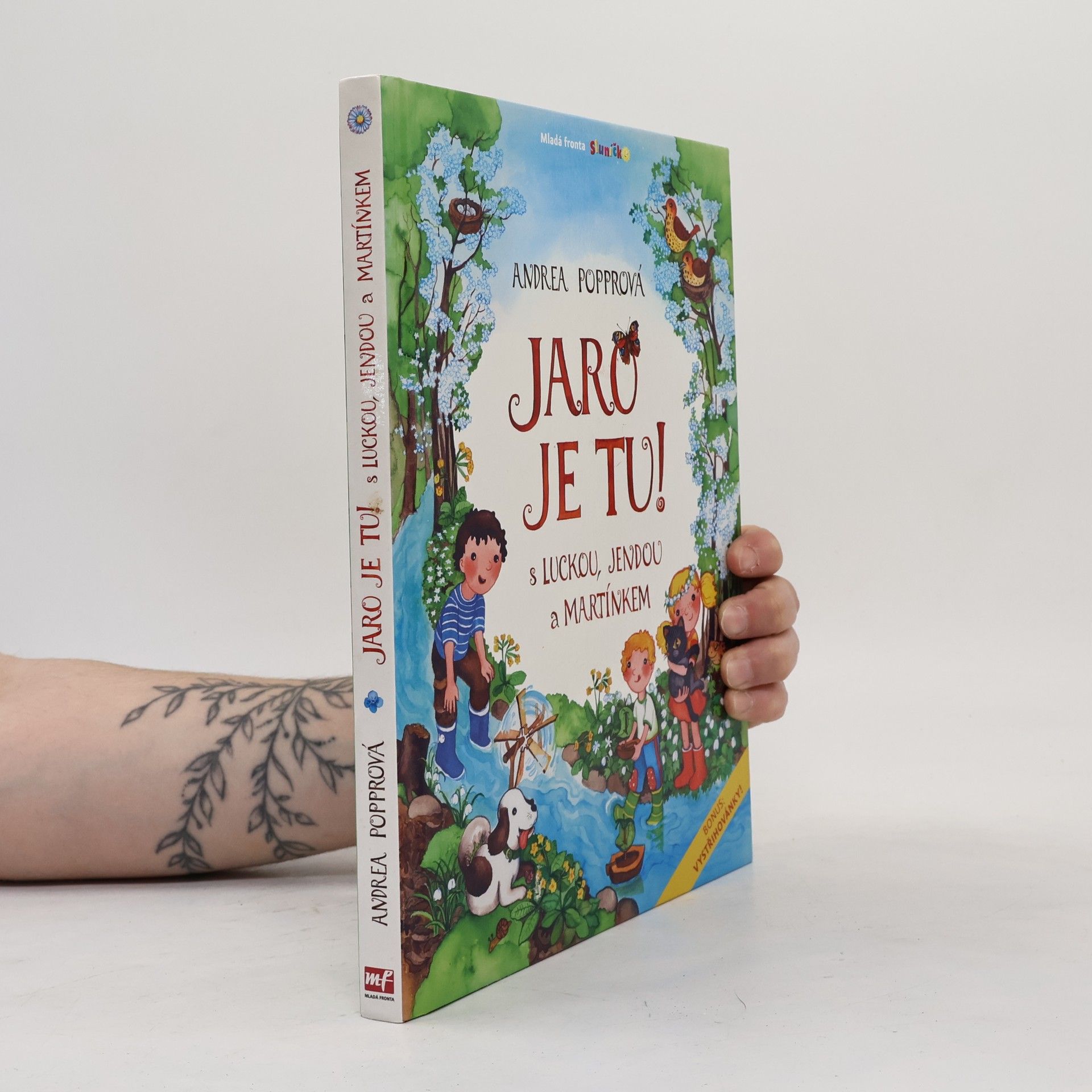 Andrea Popprová Jaro je tu! S Luckou, Jendou a Martínkem