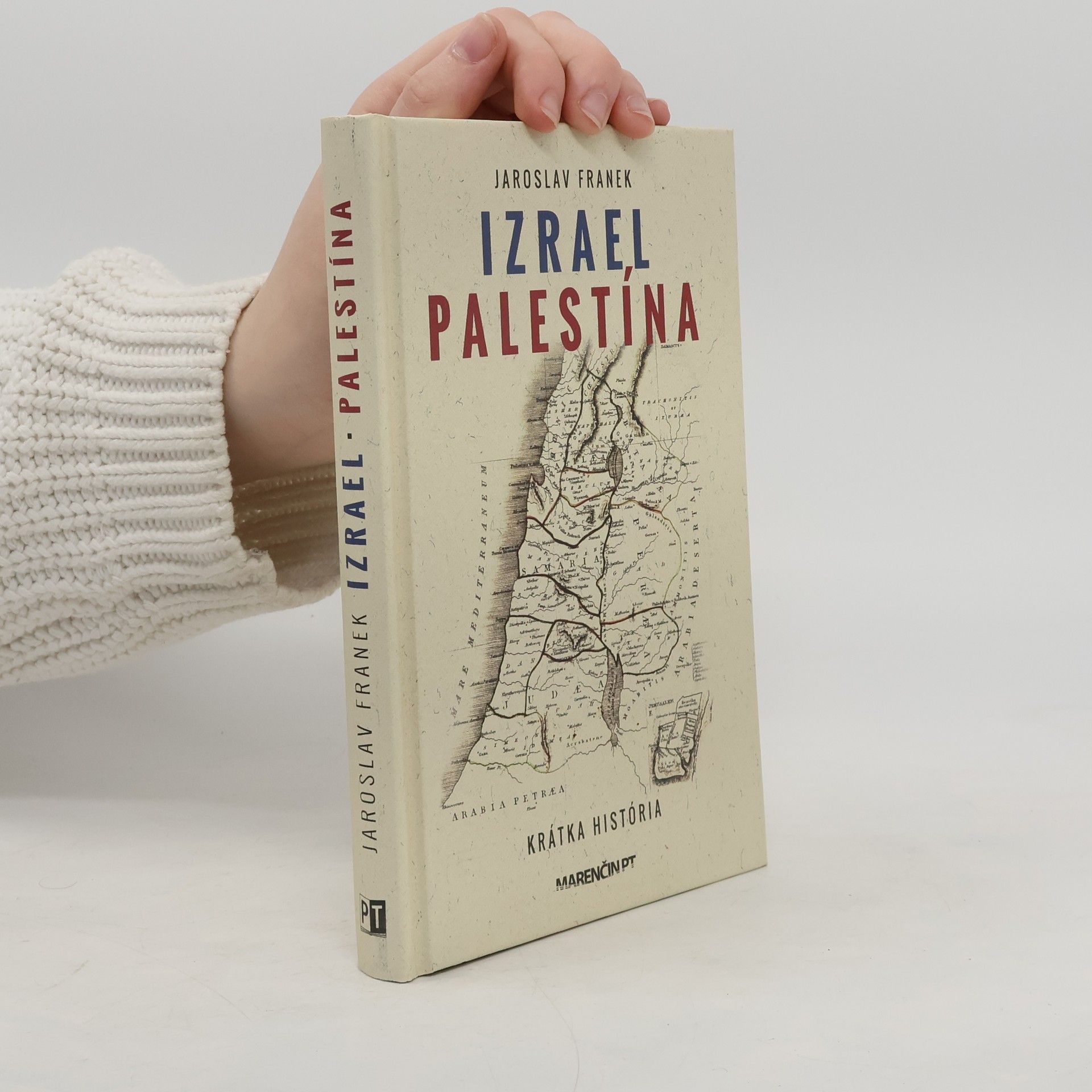 Jaroslav Franek Izrael Palestína - krátka história