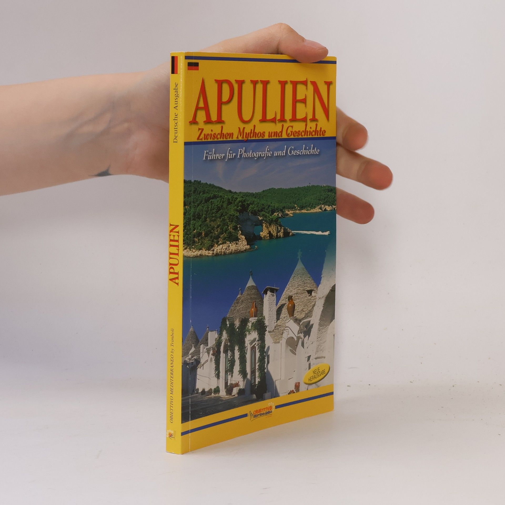Autorenkollektiv Apulia Between Myth And History