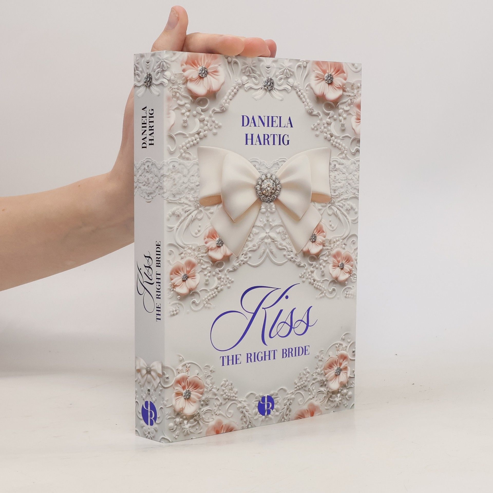 Daniela Hartig Kiss the Right Bride