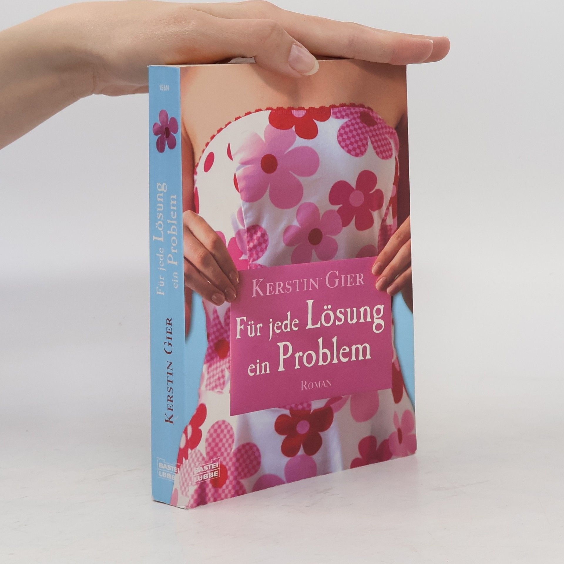 Kerstin Gier Für jede Lösung ein Problem