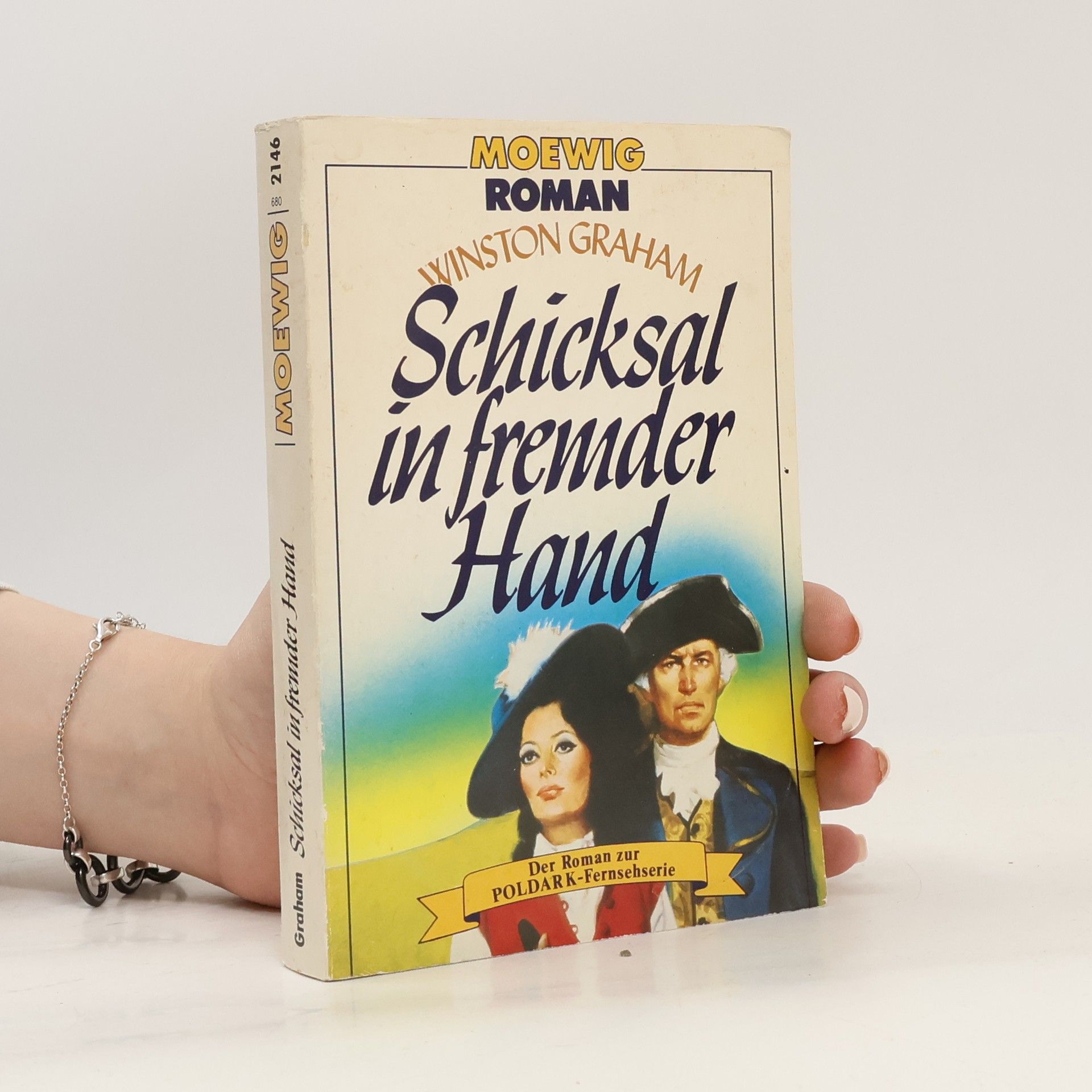 Winston Graham Schicksal in fremder Hand