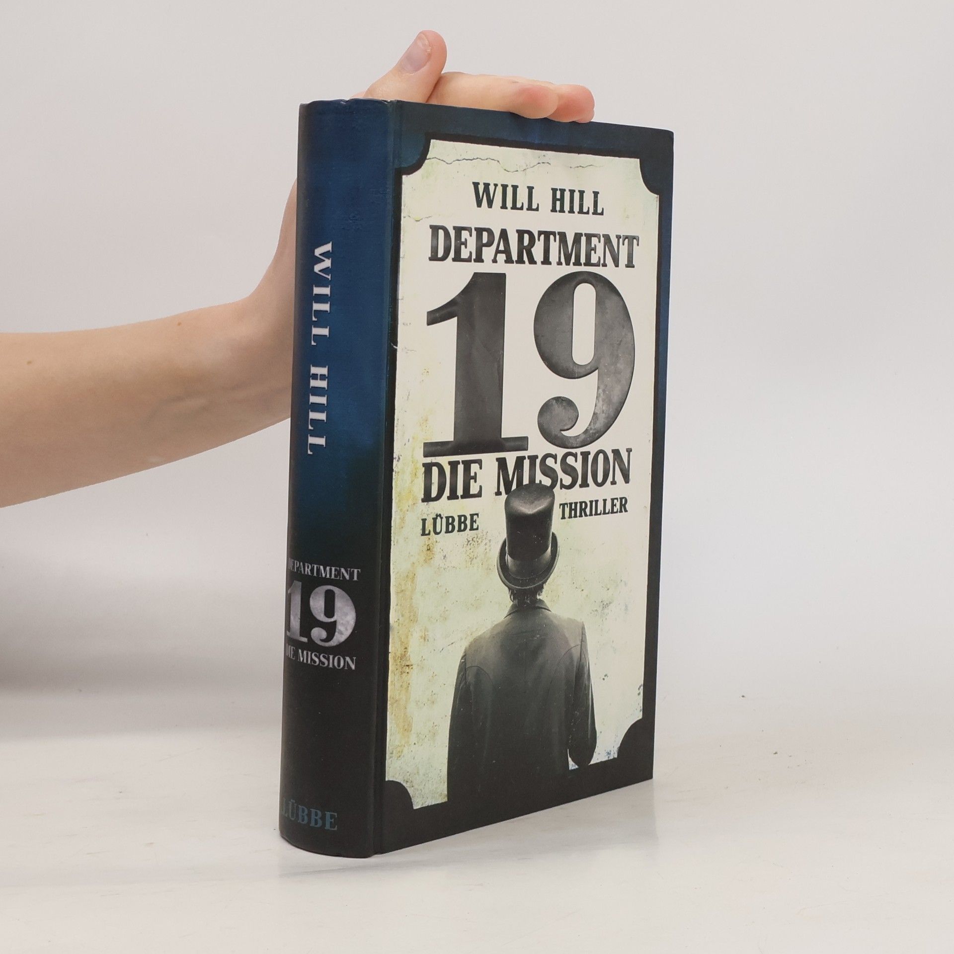 Will Hill Department 19. Die Mission