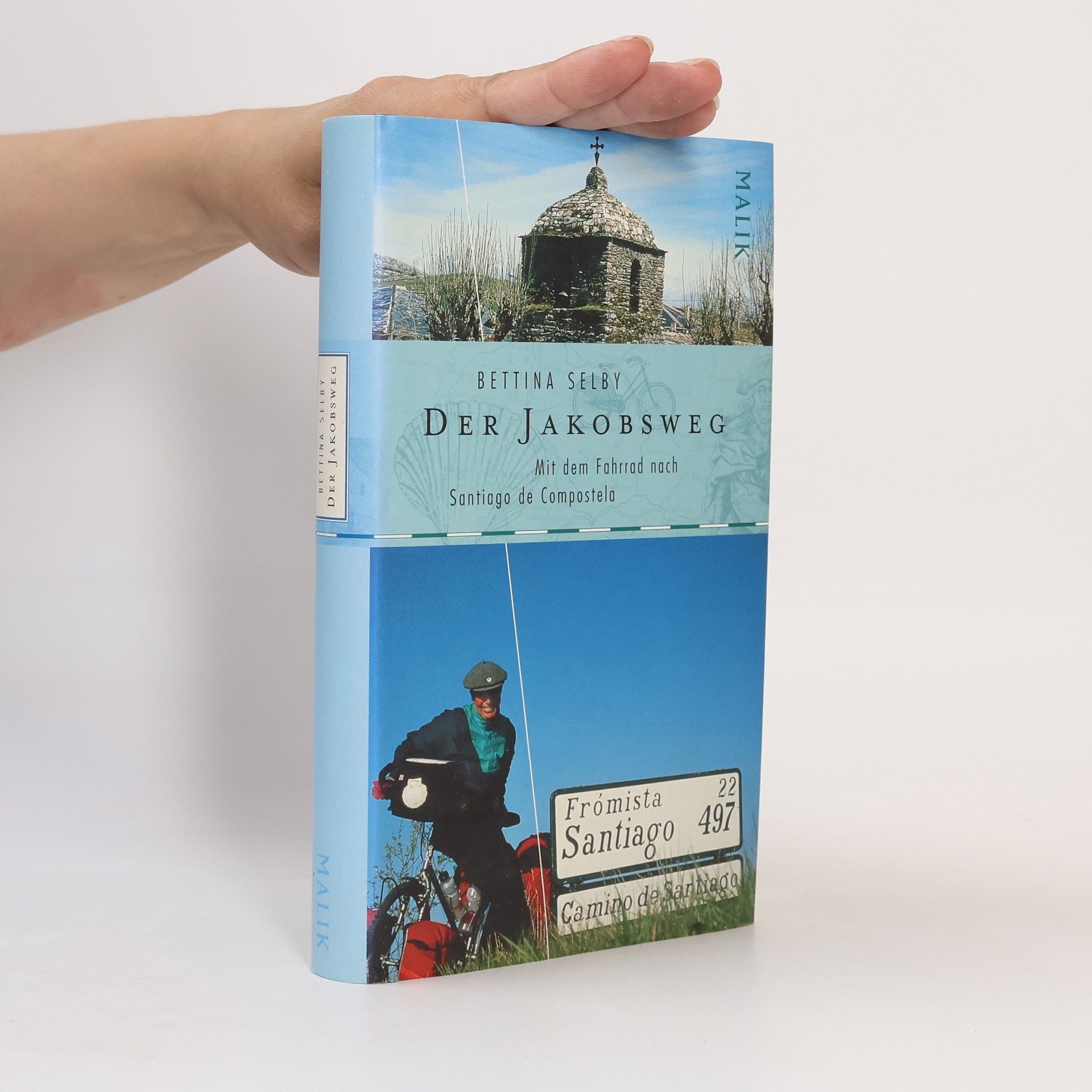 Bettina Selby Der Jakobsweg