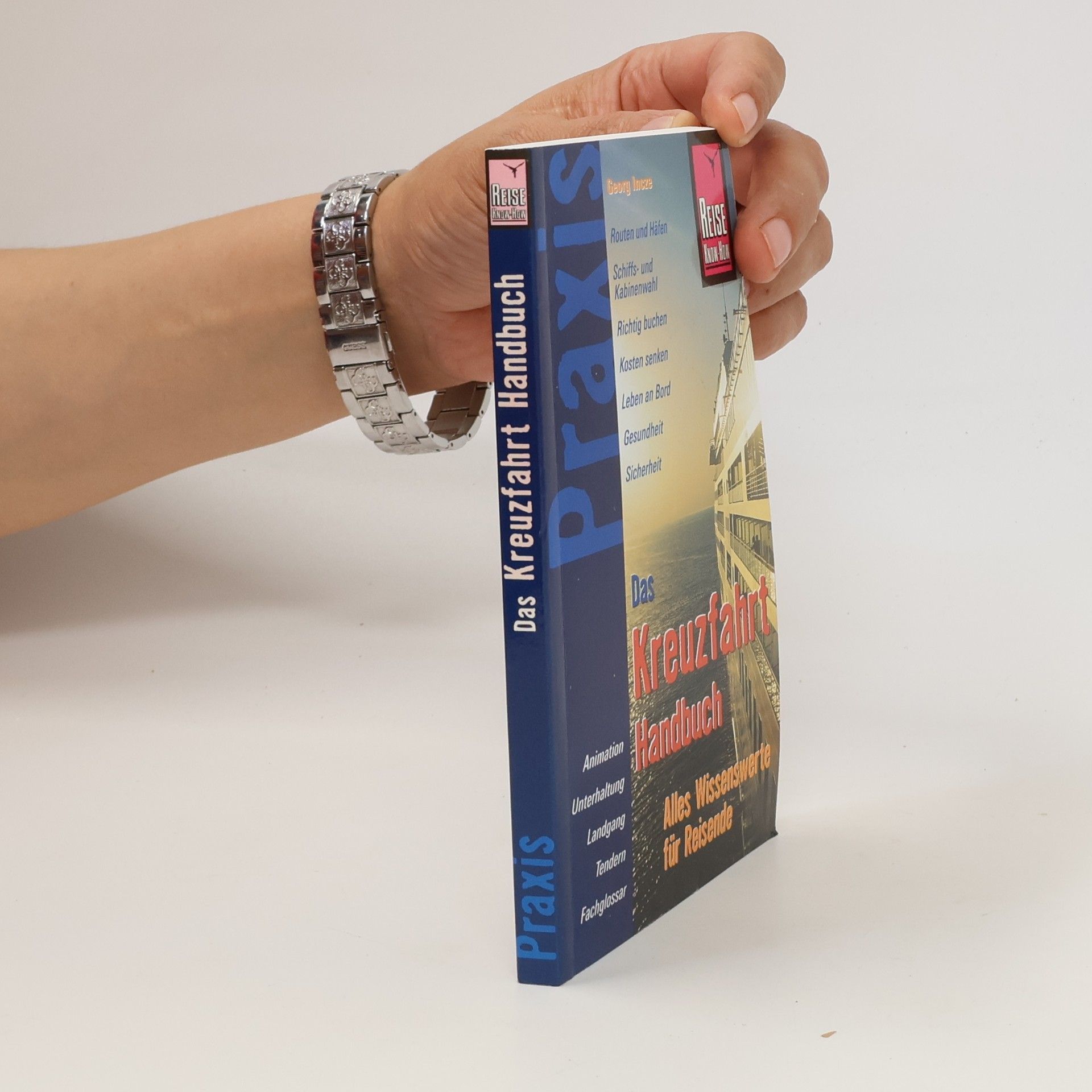 Incze Georg Das Kreuzfahrt Handbuch