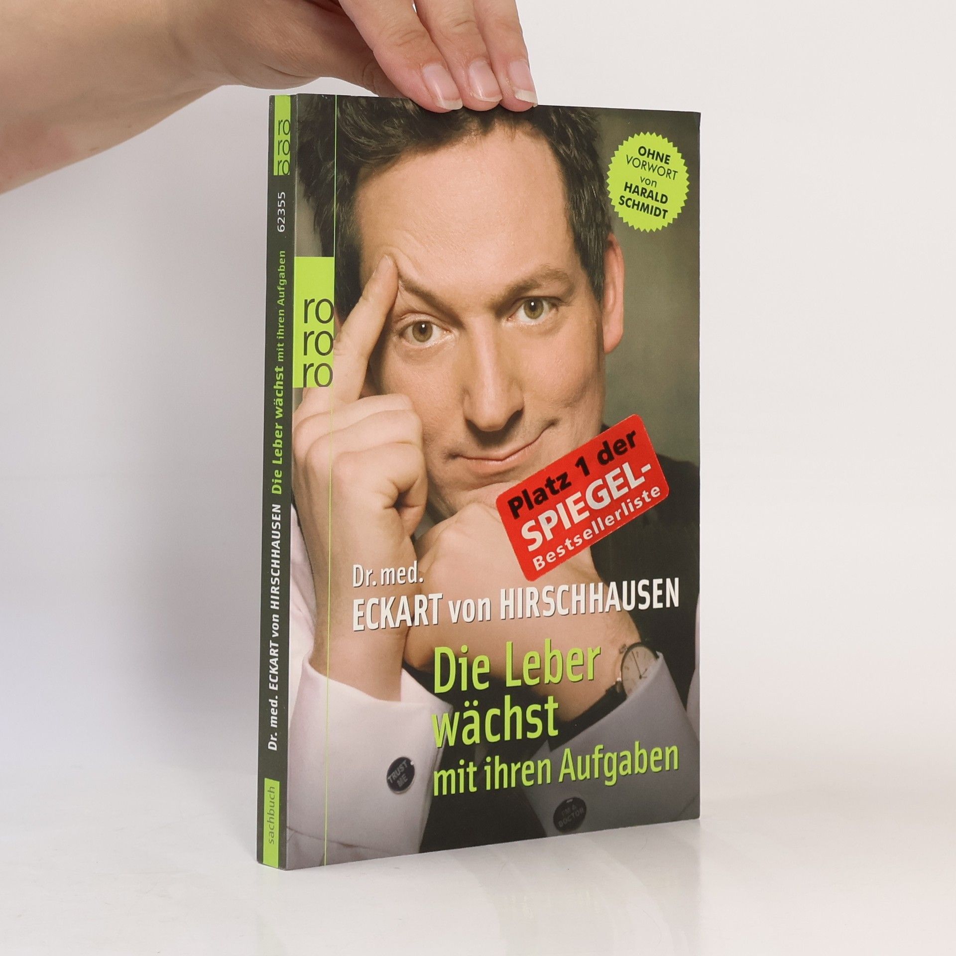 Eckart von Hirschhausen Die Leber wächst mit ihren Aufgaben