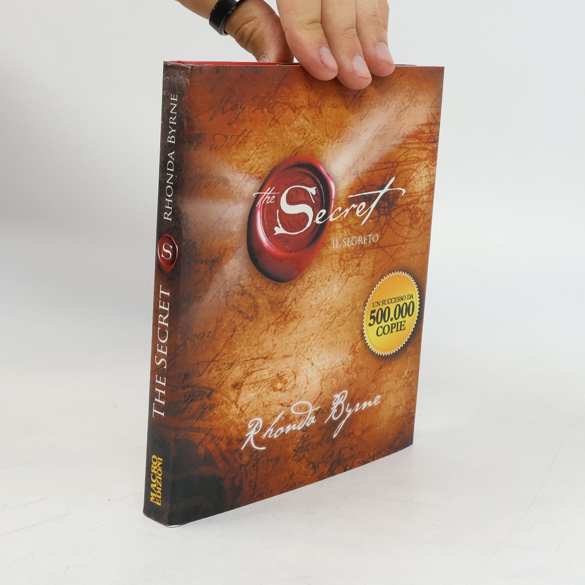 Rhonda Byrne The secret. Il segreto