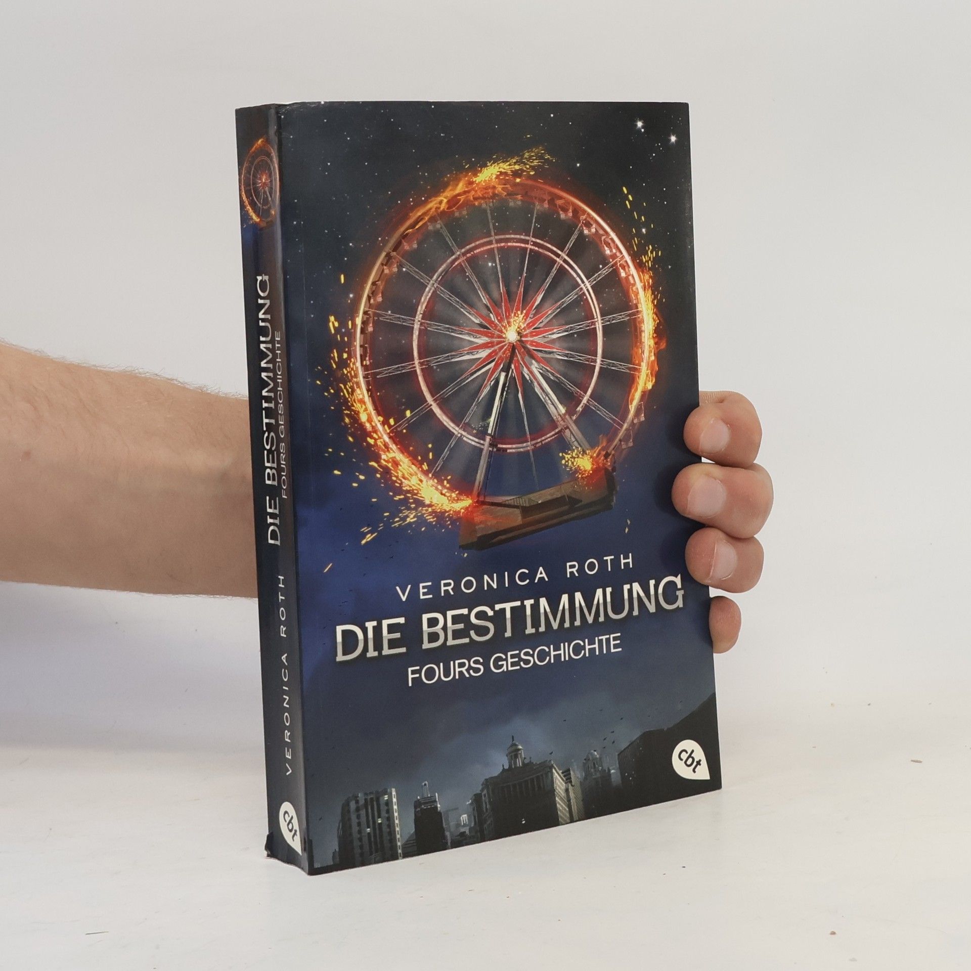 Veronica Roth Die Bestimmung - Fours Geschichte