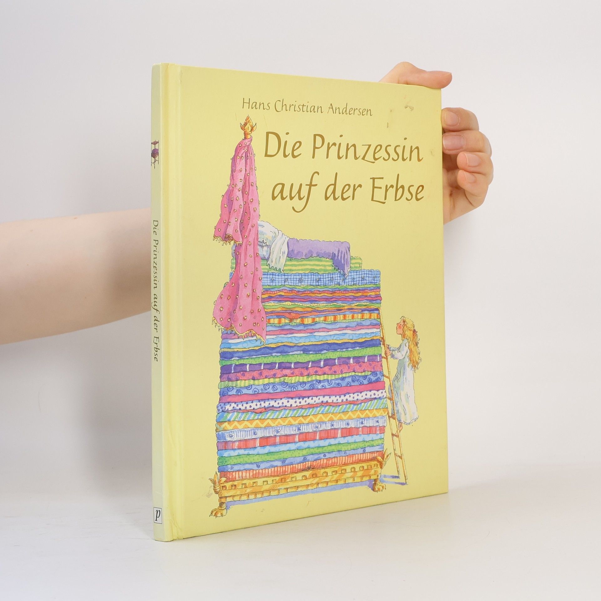 ˜Dieœ Prinzessin auf der Erbse