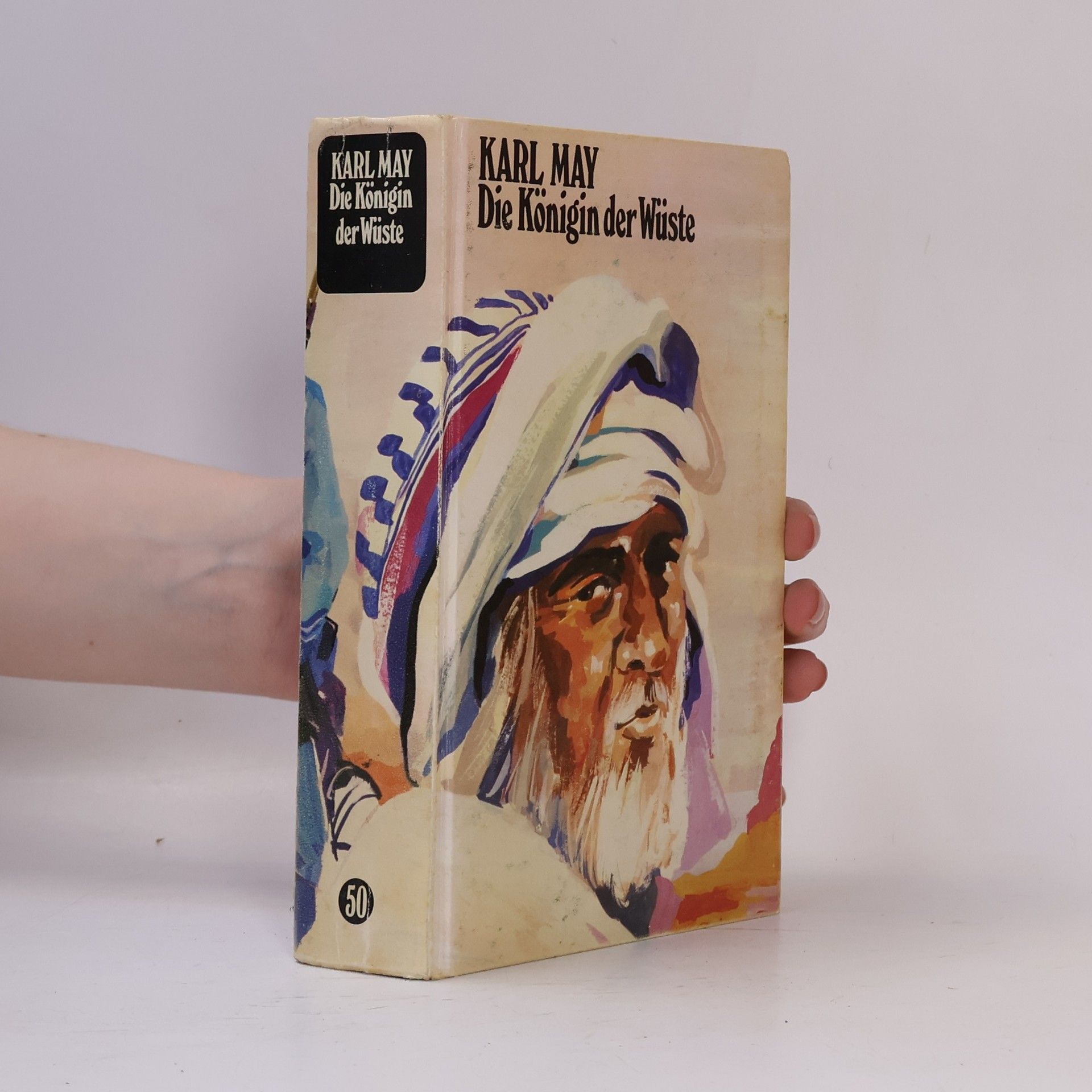 Karl May Die Königin der Wüste