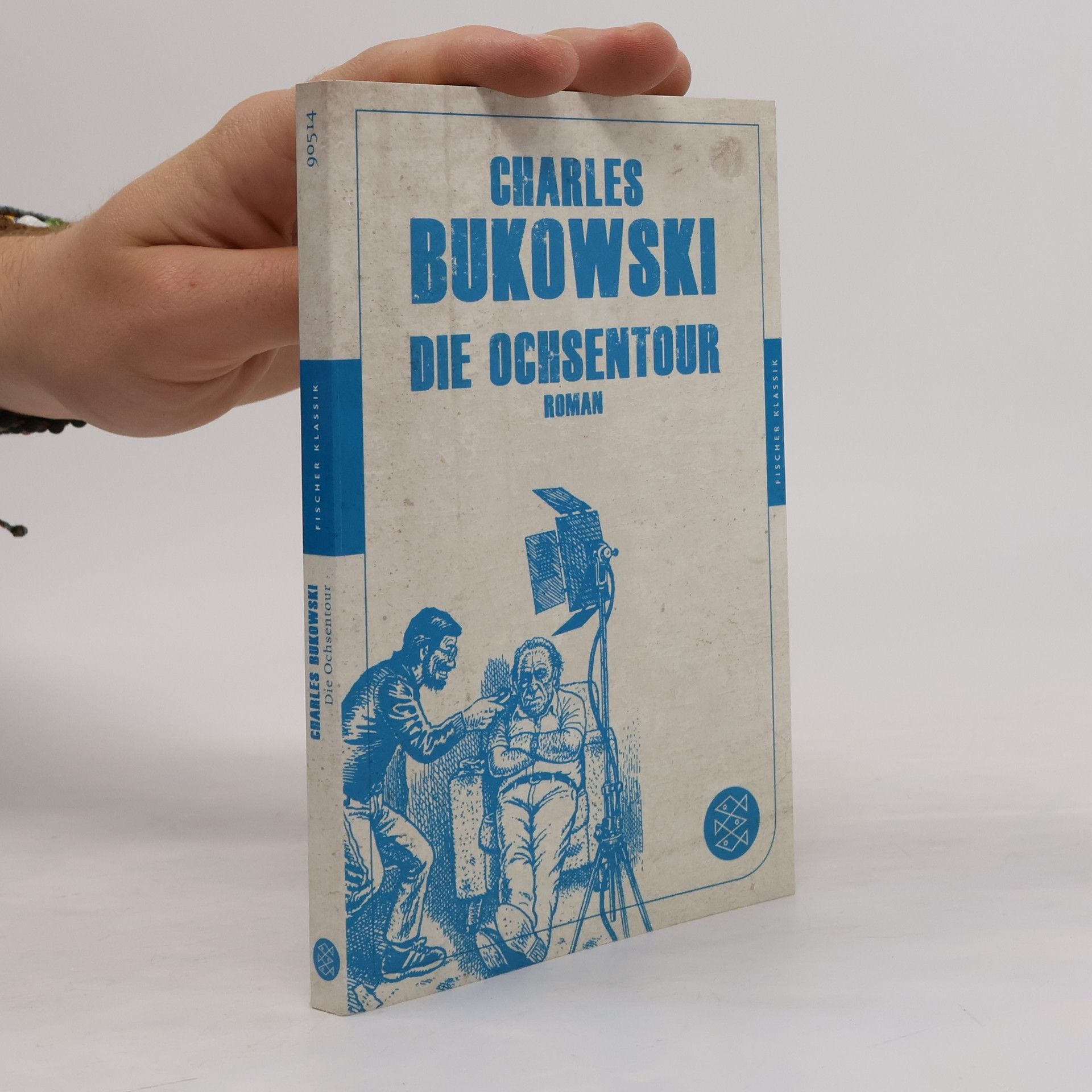 Charles Bukowski Die Ochsentour