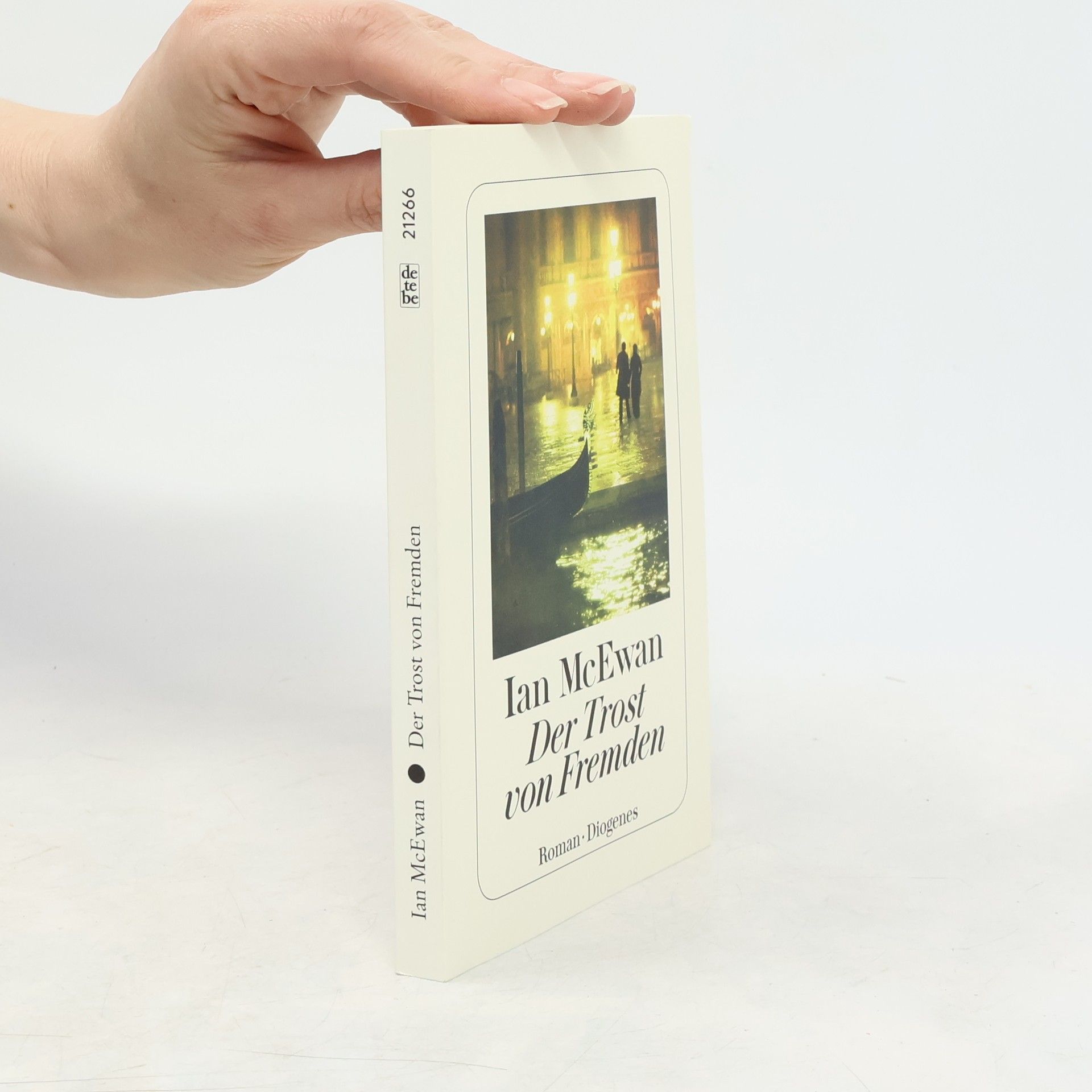 Ian McEwan Der Trost von Fremden : Roman