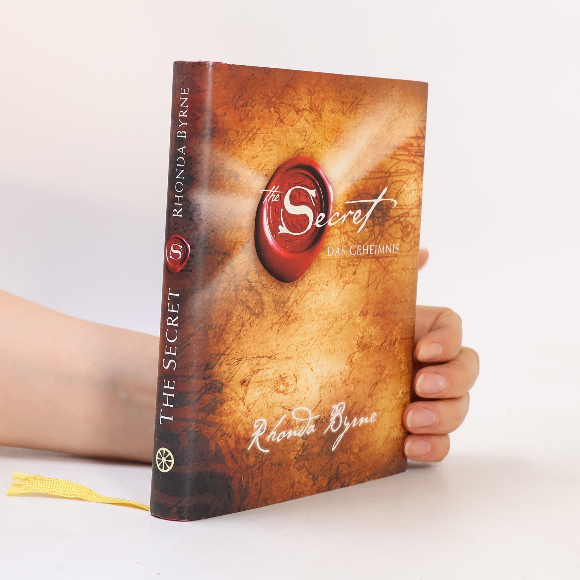 Rhonda Byrne The Secret. Das Geheimnis