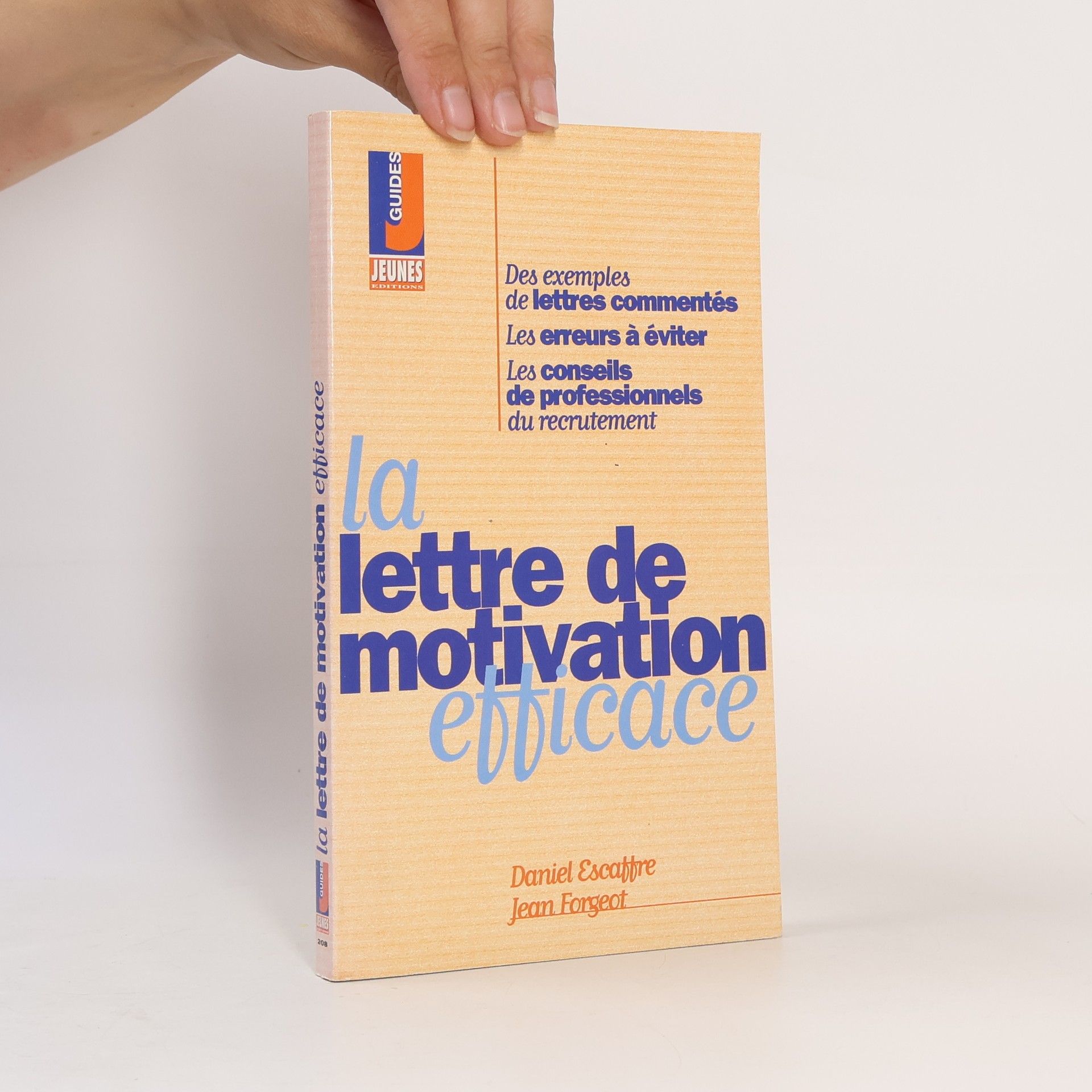 Jean Forgeot La lettre de motivation efficace
