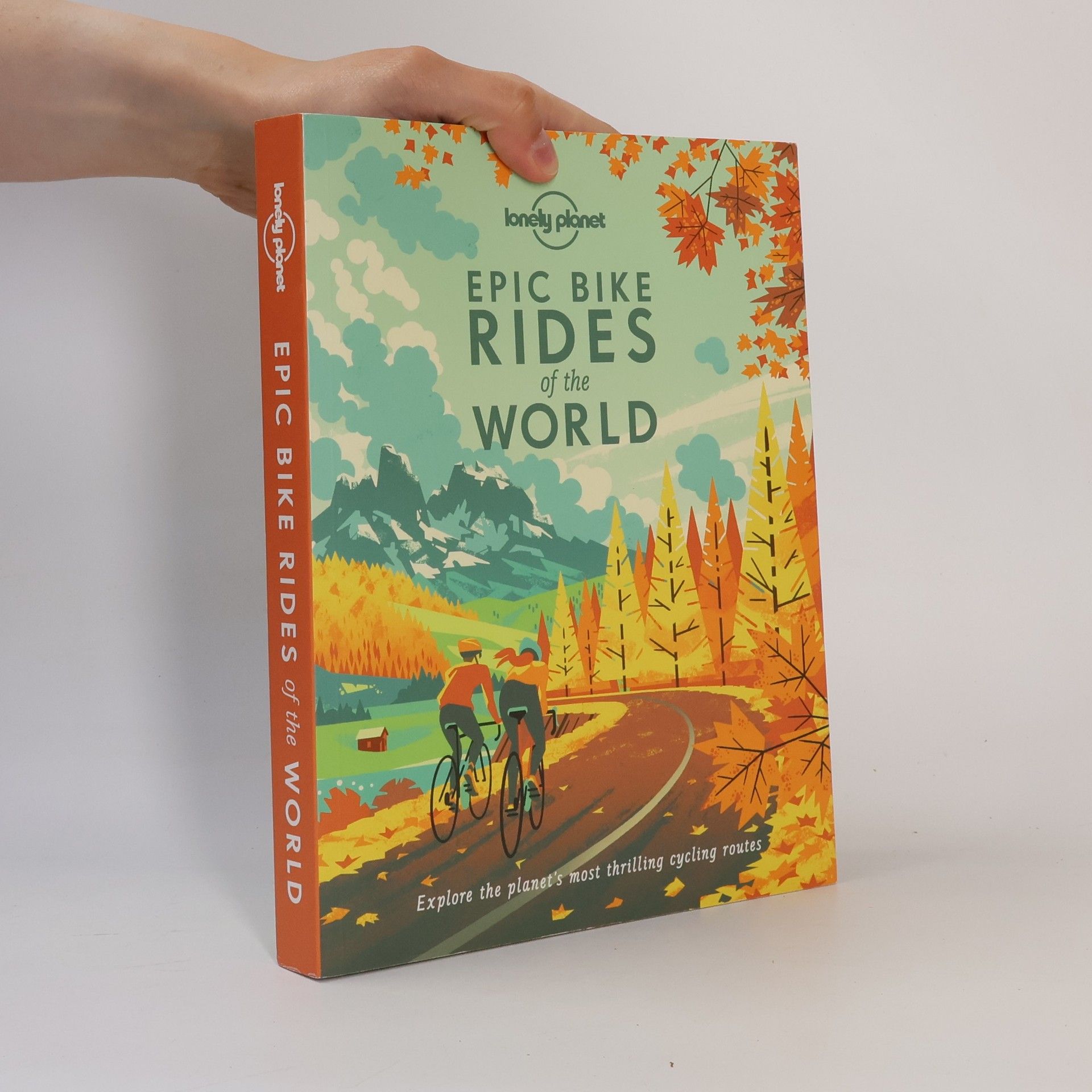 Planet Lonely Epic Bike Rides of the World