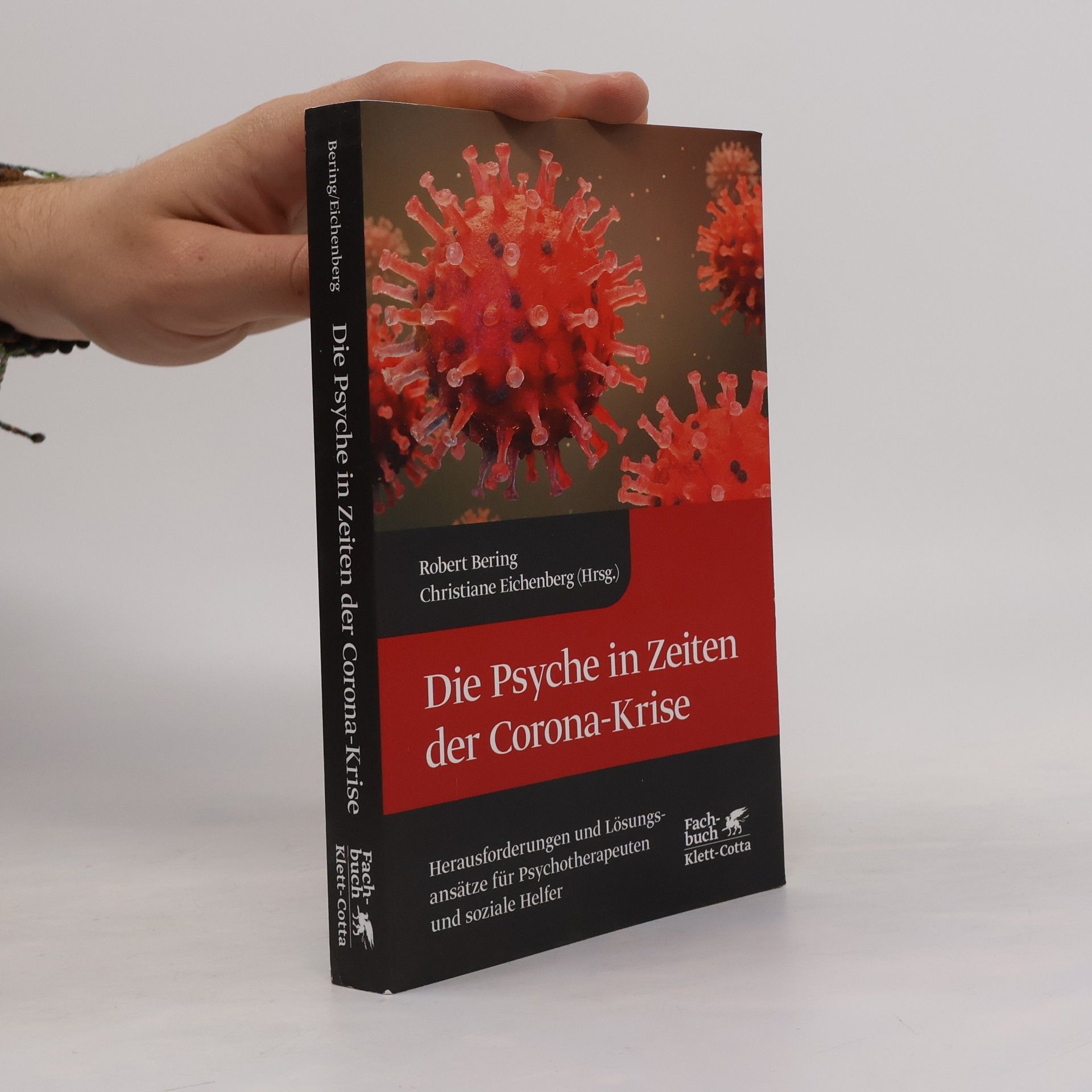 Robert Bering Die Psyche in Zeiten der Corona-Krise