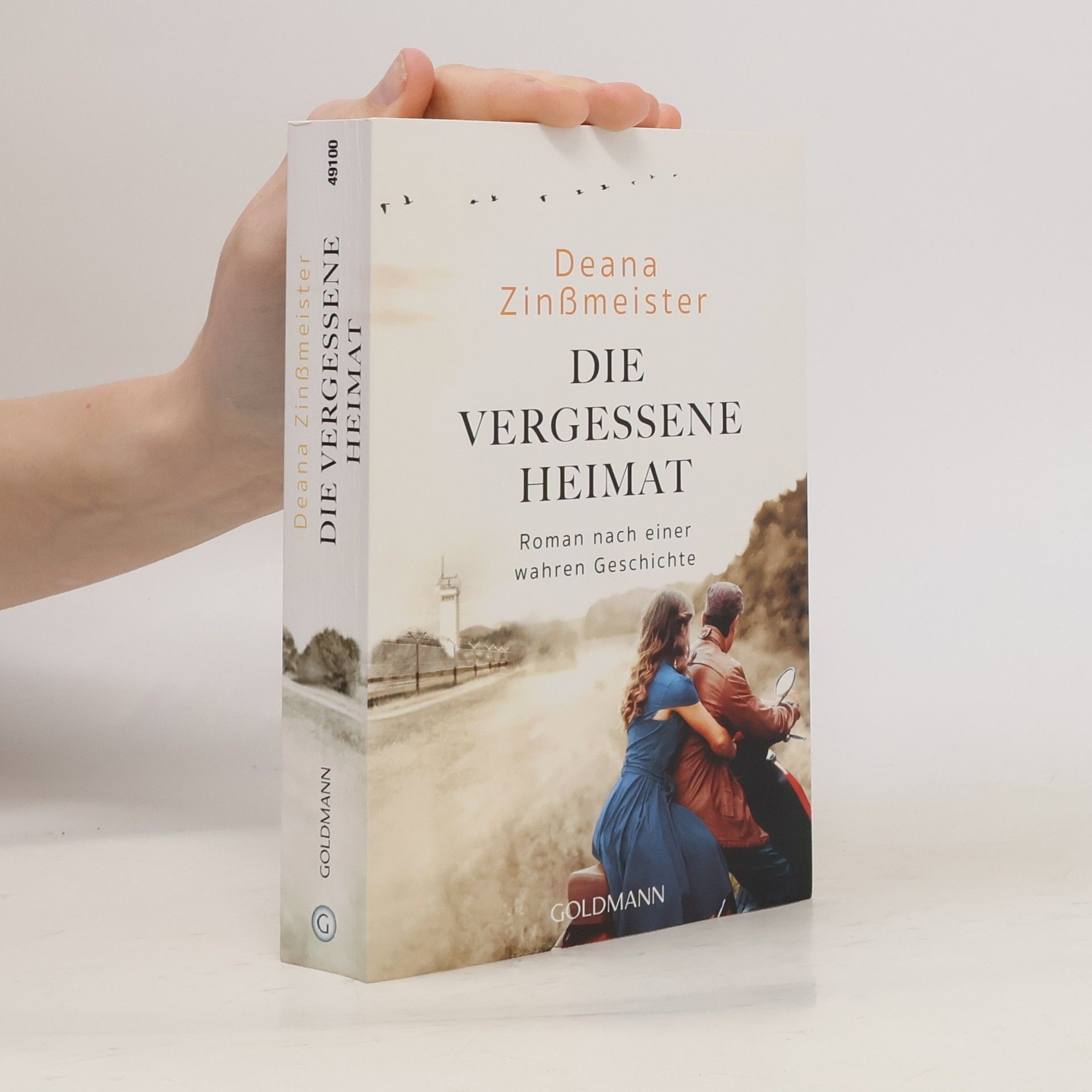 Deana Zinßmeister Die vergessene Heimat