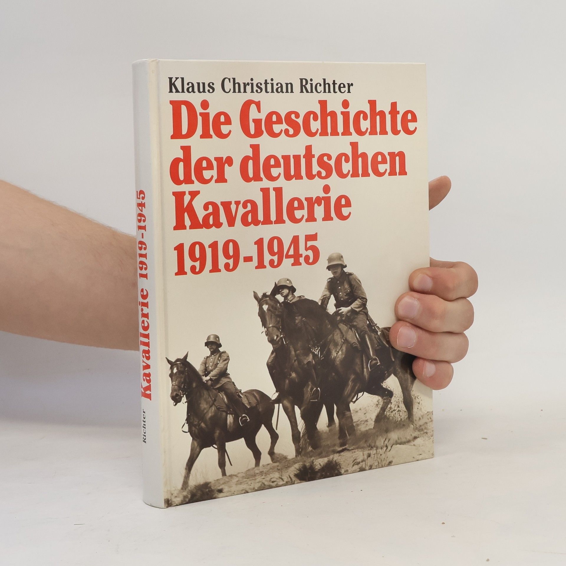 Die Geschichte der deutschen Kavallerie