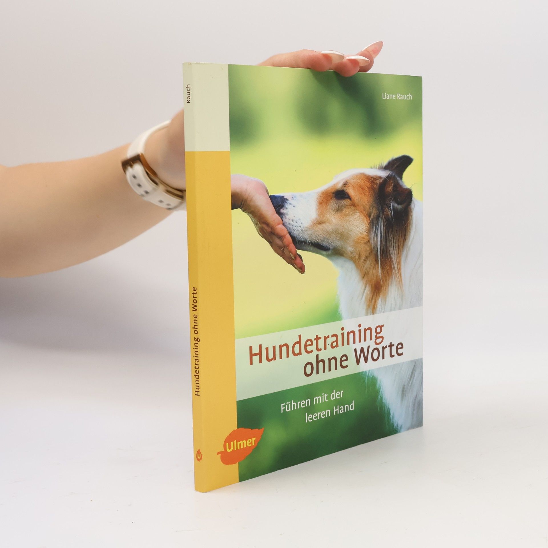 Liane Rauch Hundetraining ohne Worte