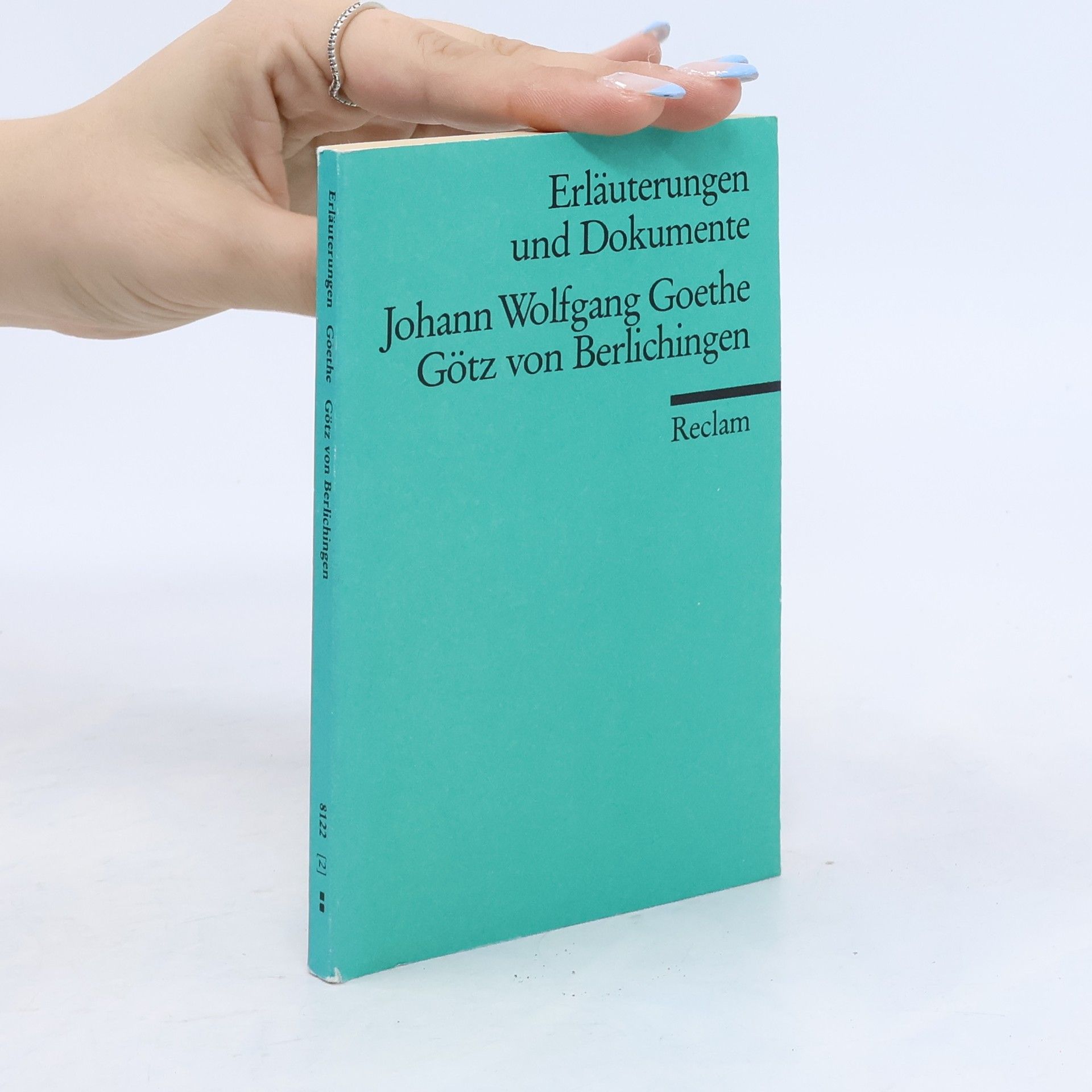 Volker Neuhaus Johann Wolfgang Goethe, Goetz von Berlichingen