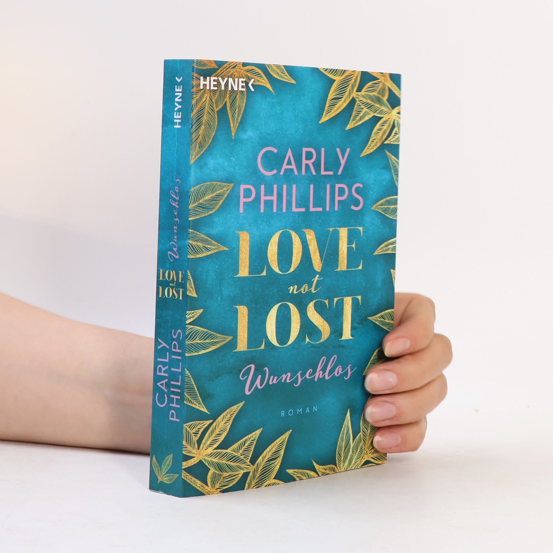 Carly Phillips Love not Lost - wunschlos