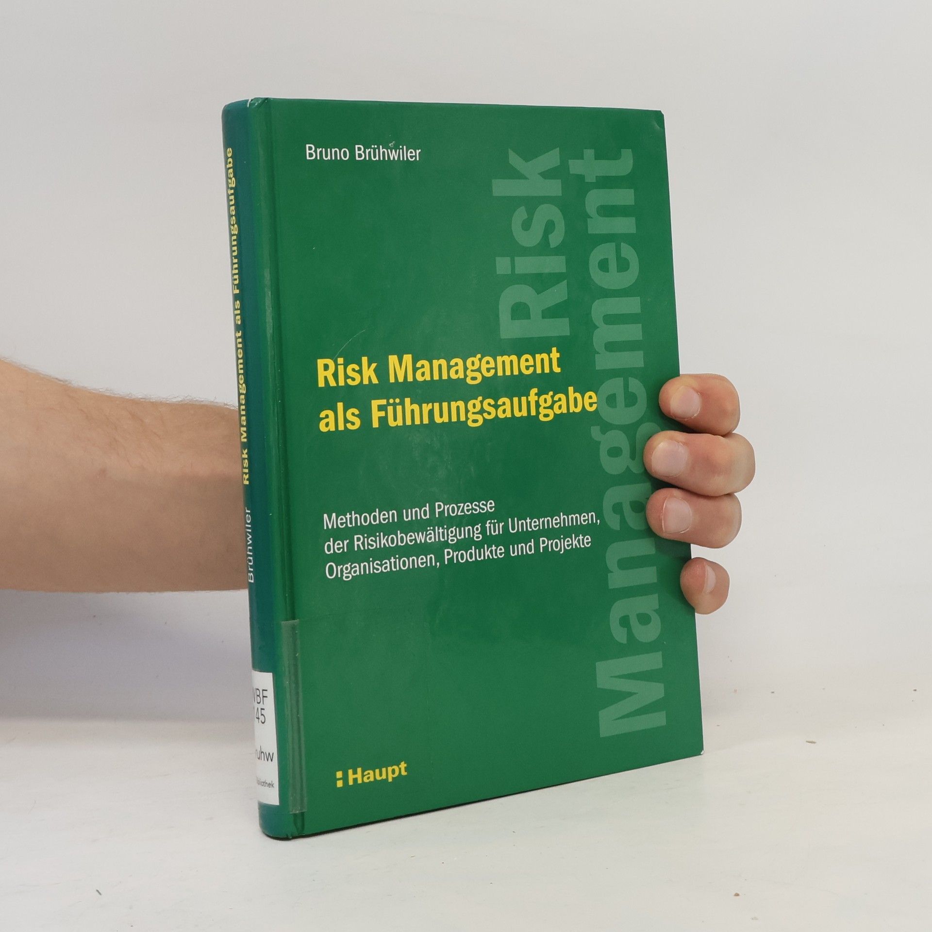 Risk Management als Führungsaufgabe