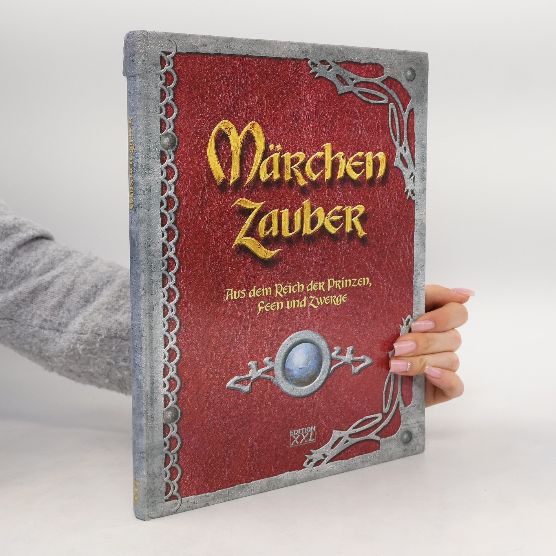 Autorenkollektiv Märchen Zauber : Aus dem Reich der Prinzen, Fen und Zwerge