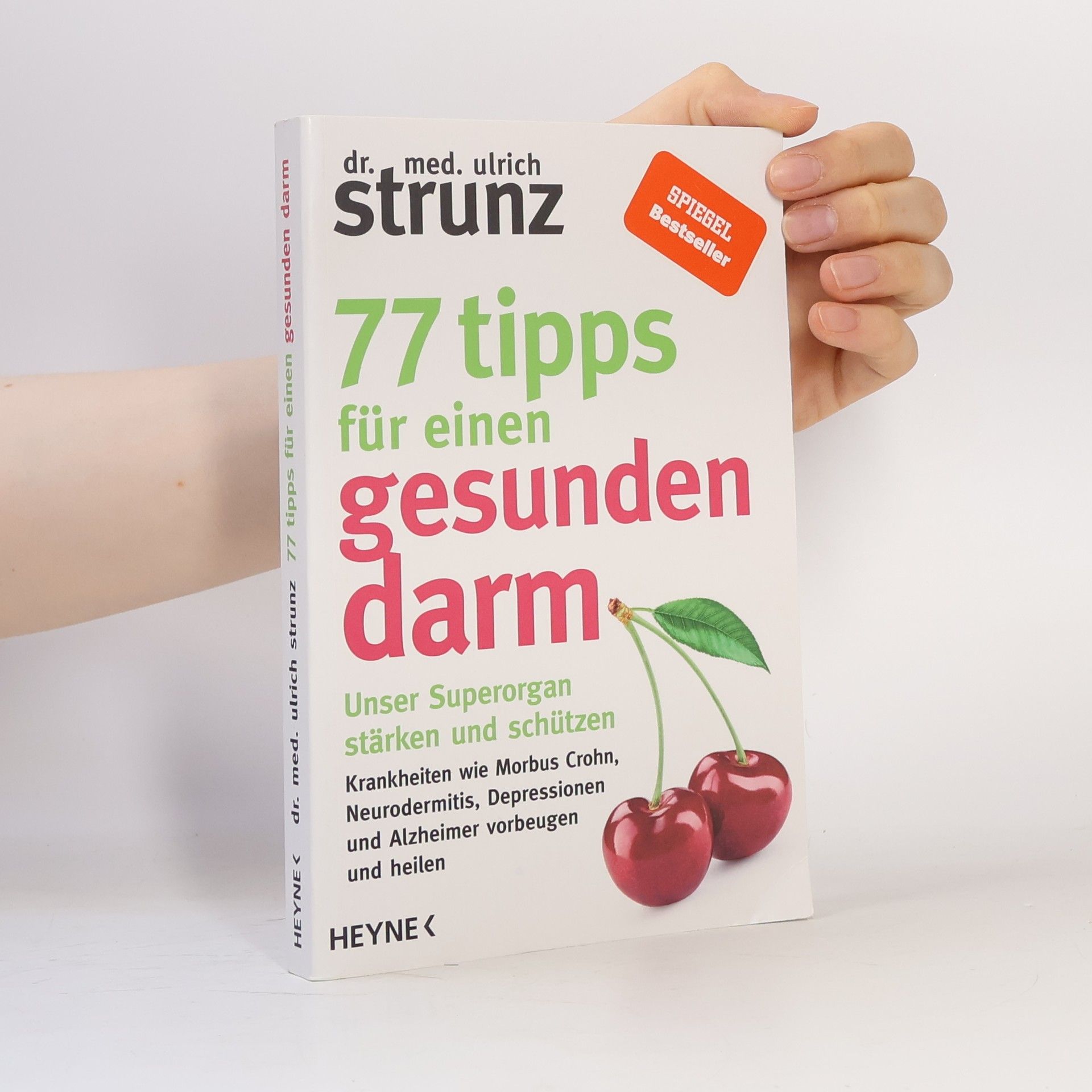 Ulrich Strunz 77 Tipps für einen gesunden Darm