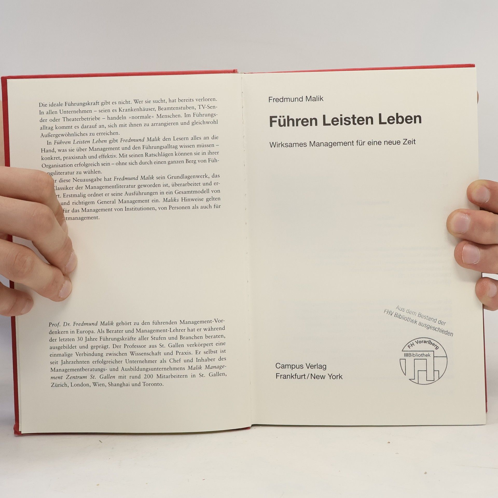 Fredmund F. Malik Führen, Leisten, Leben