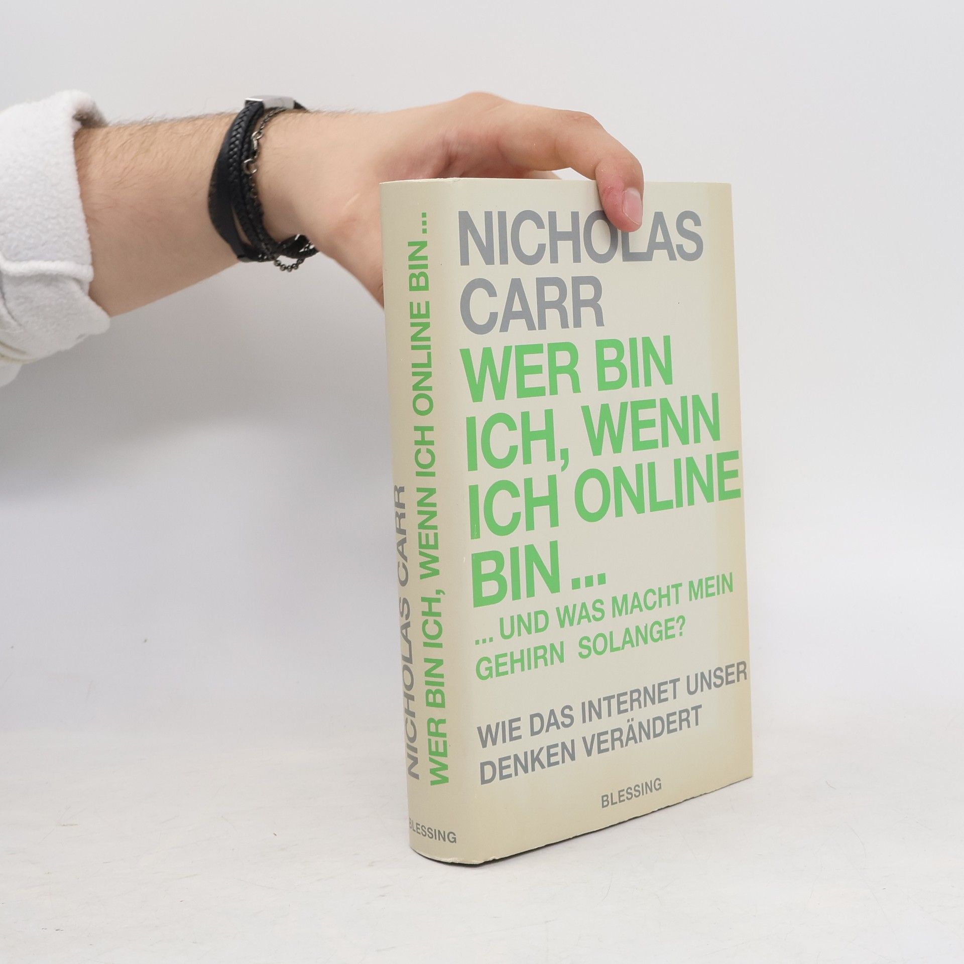 Nicholas Carr Wer bin ich, wenn ich online bin ... und was macht mein Gehirn solange?
