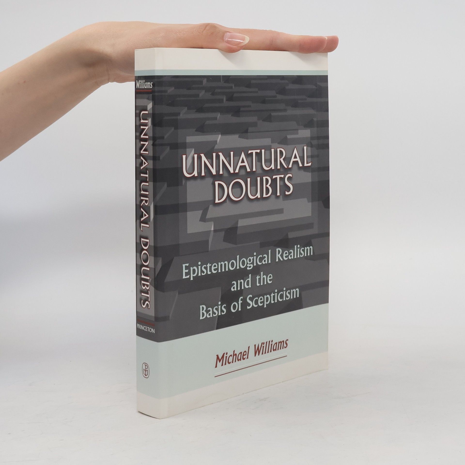 Michael J. Williams Princeton Paperbacks: Unnatural Doubts