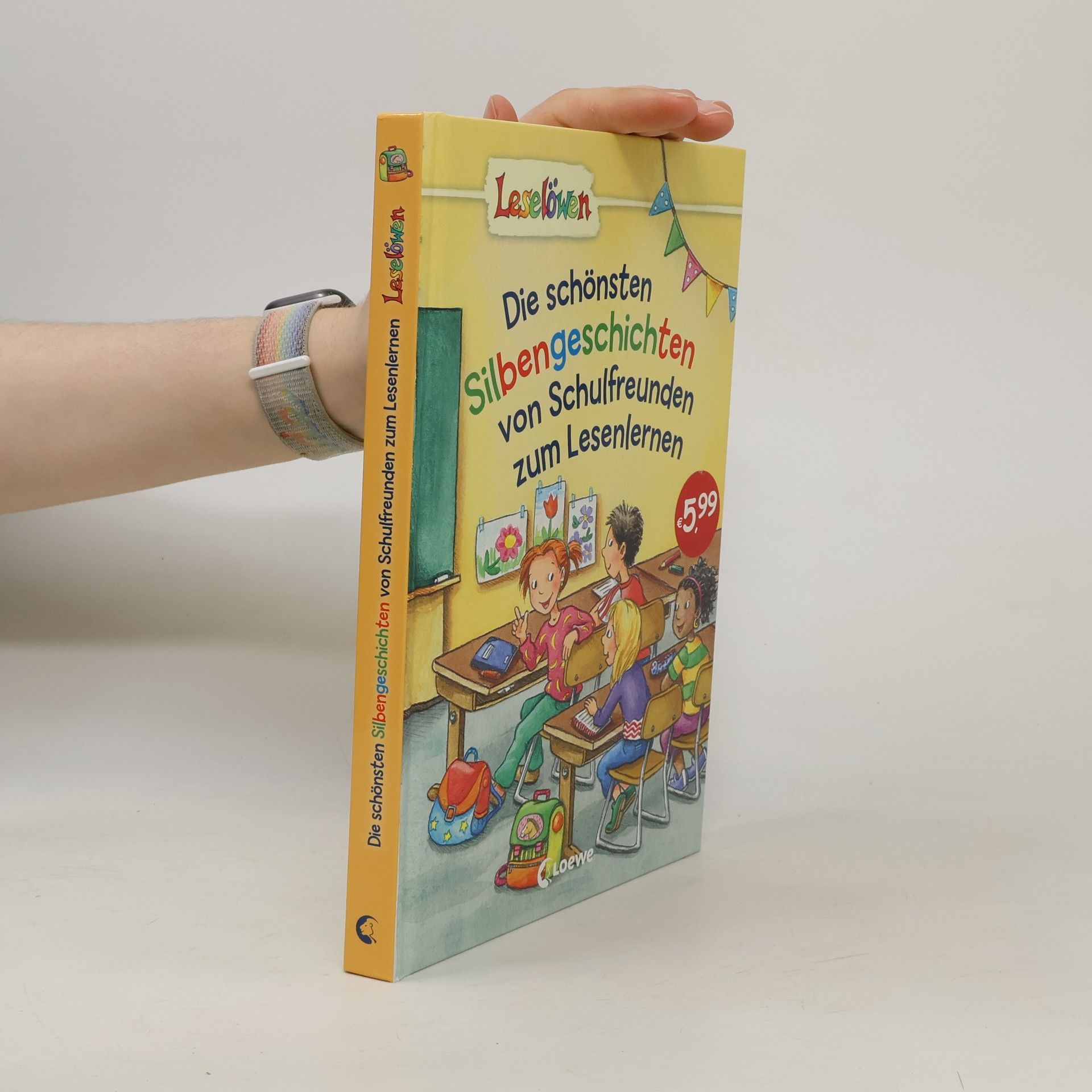 Autorenkollektiv Die schönsten Silbengeschichten von Schulfreunden zum Lesenlernen
