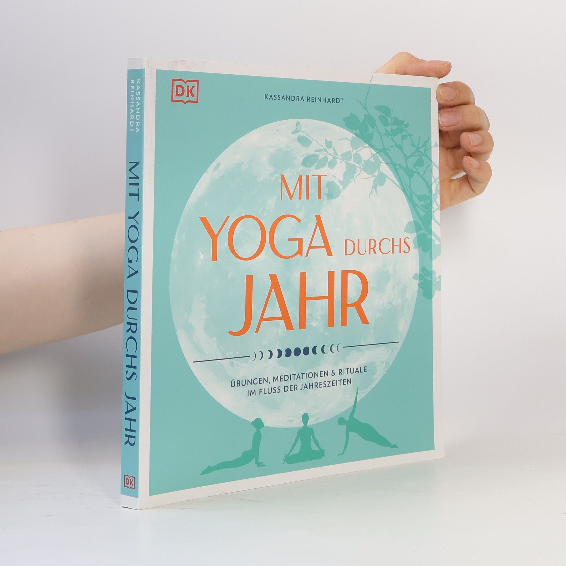 Kassandra Reinhardt Mit Yoga durchs Jahr