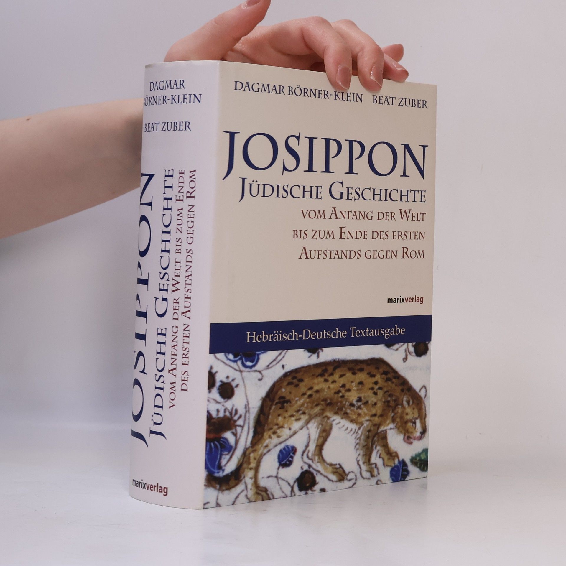 Joseph ben Gorion ha-Kohen Josippon - Hebräisch-Deutsche Textausgabe