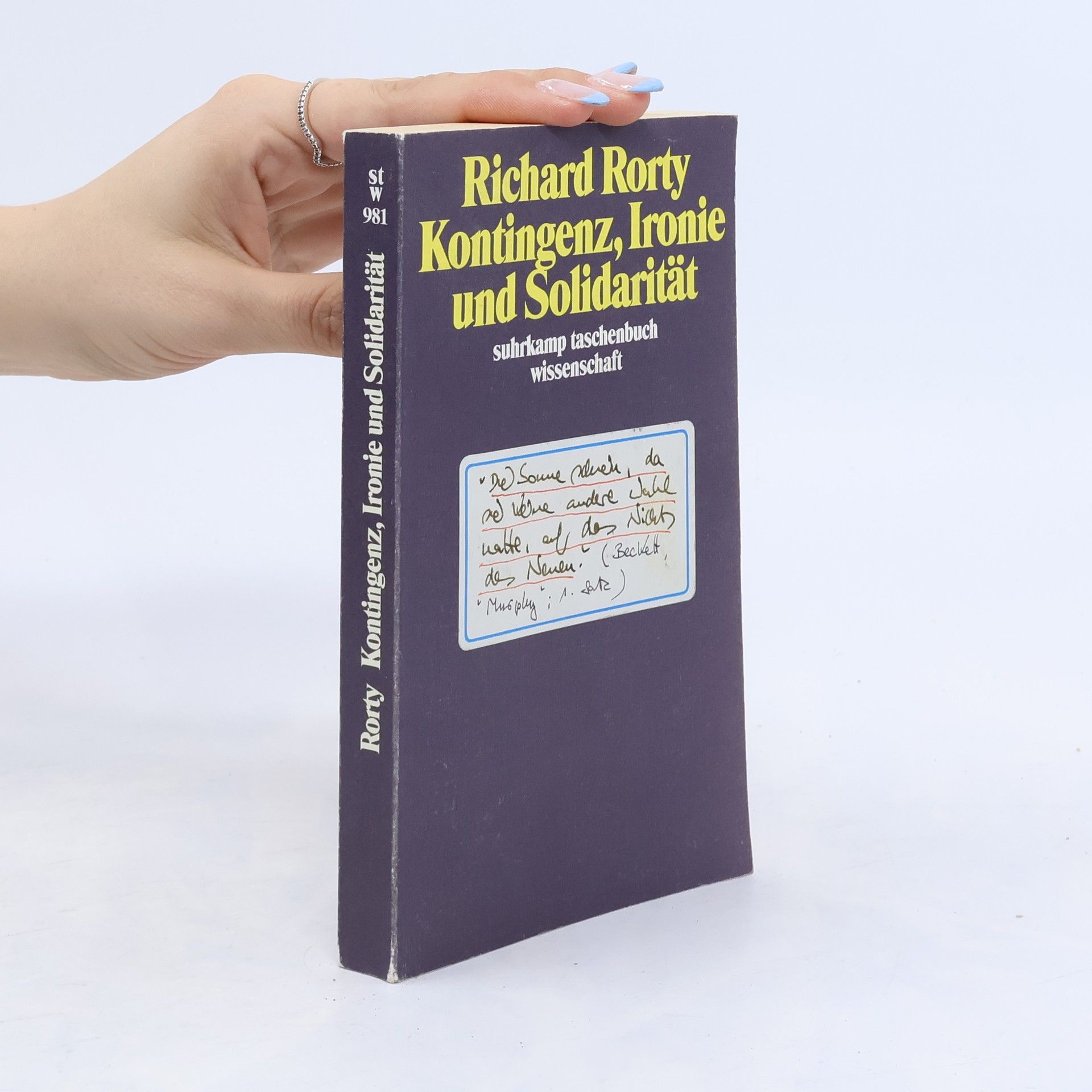 Richard Rorty Kontingenz, Ironie und Solidarität