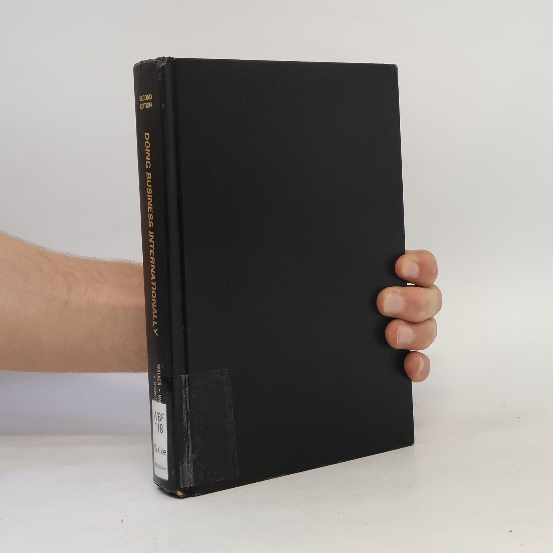 Joerg Schmitz Doing Business Internationally, Second Edition