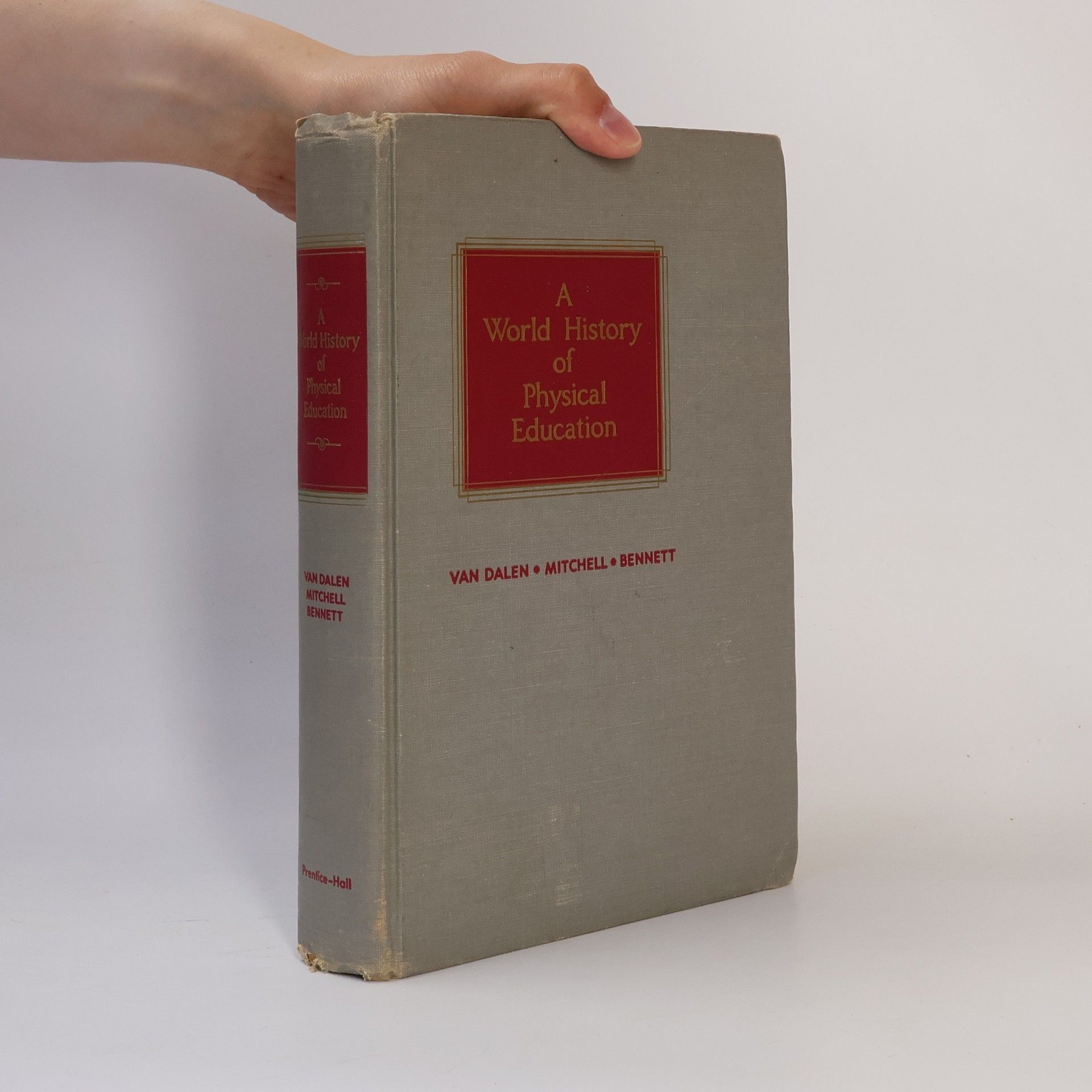 Autorenkollektiv A World History of Physical Education