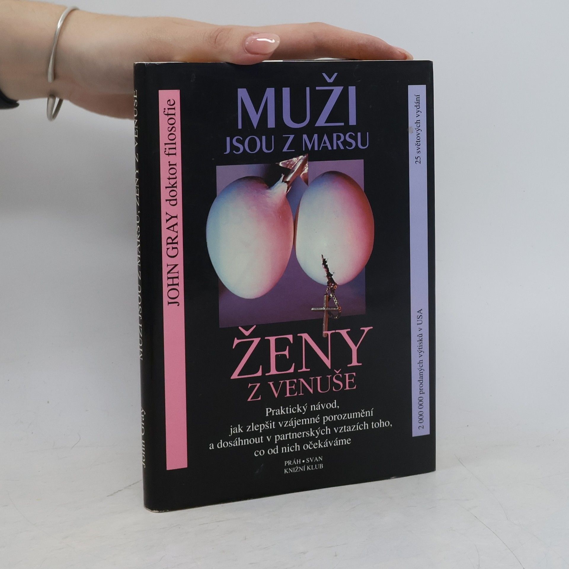 John Gray Muži jsou z Marsu, ženy z Venuše
