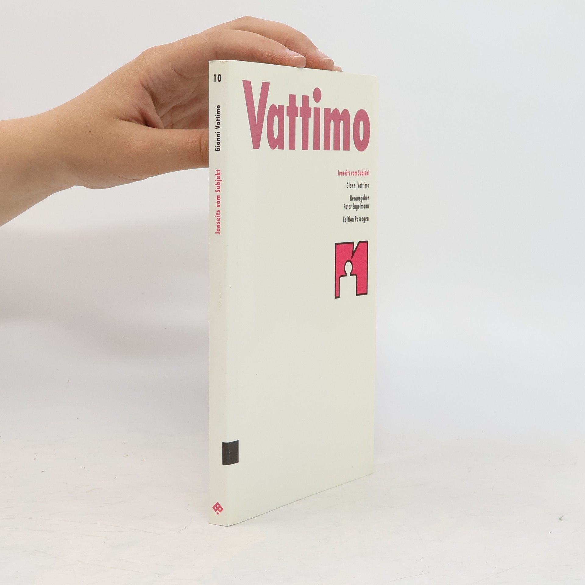 Gianni Vattimo Jenseits vom Subjekt