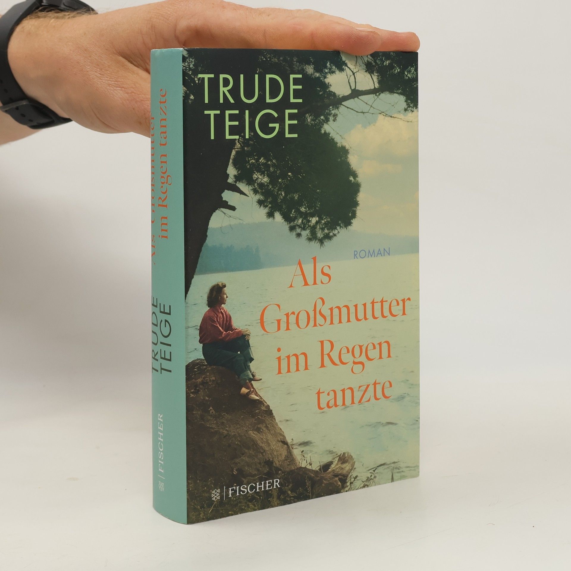 Trude Teige Als Großmutter im Regen tanzte