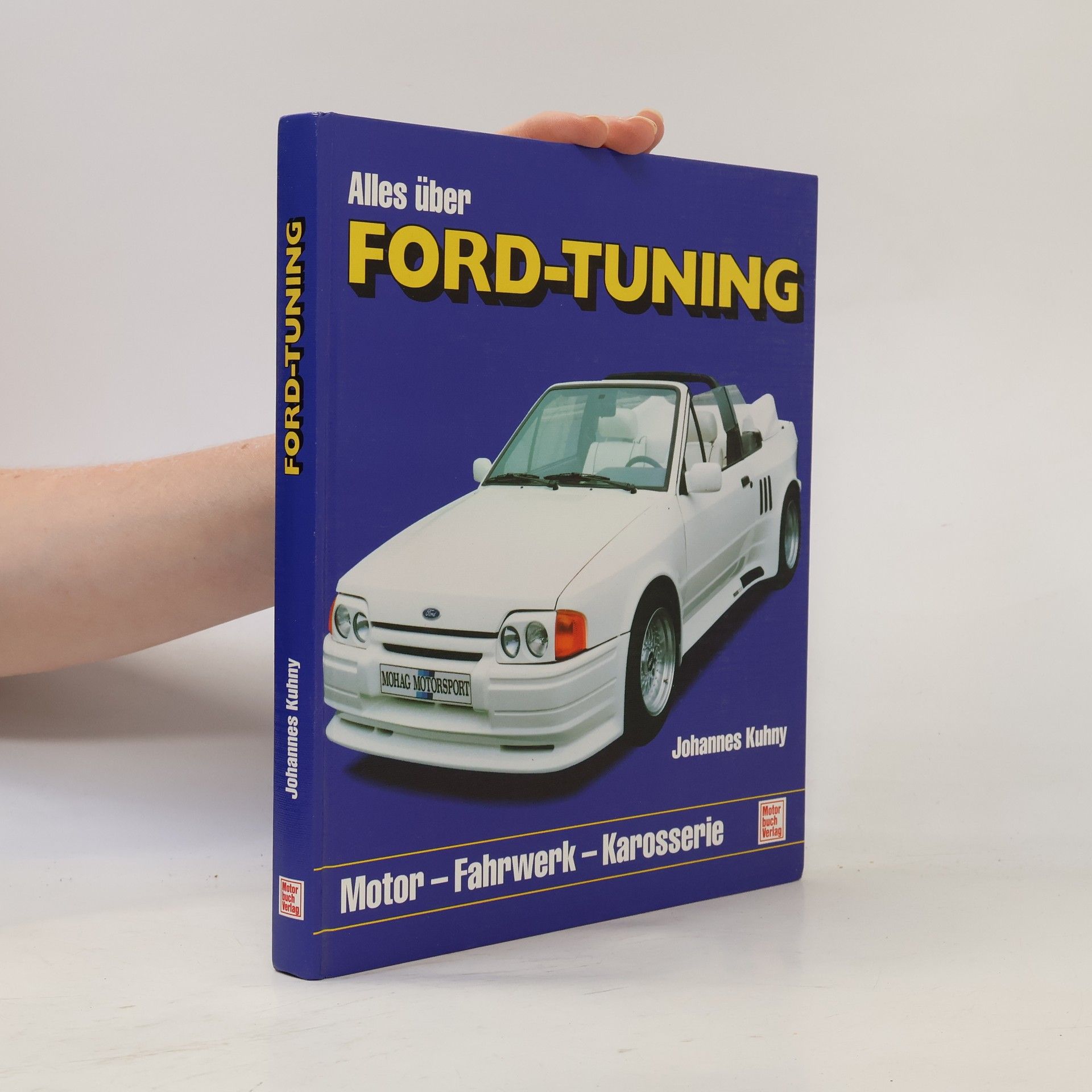 Johannes Kuhny Alles über Ford-Tuning
