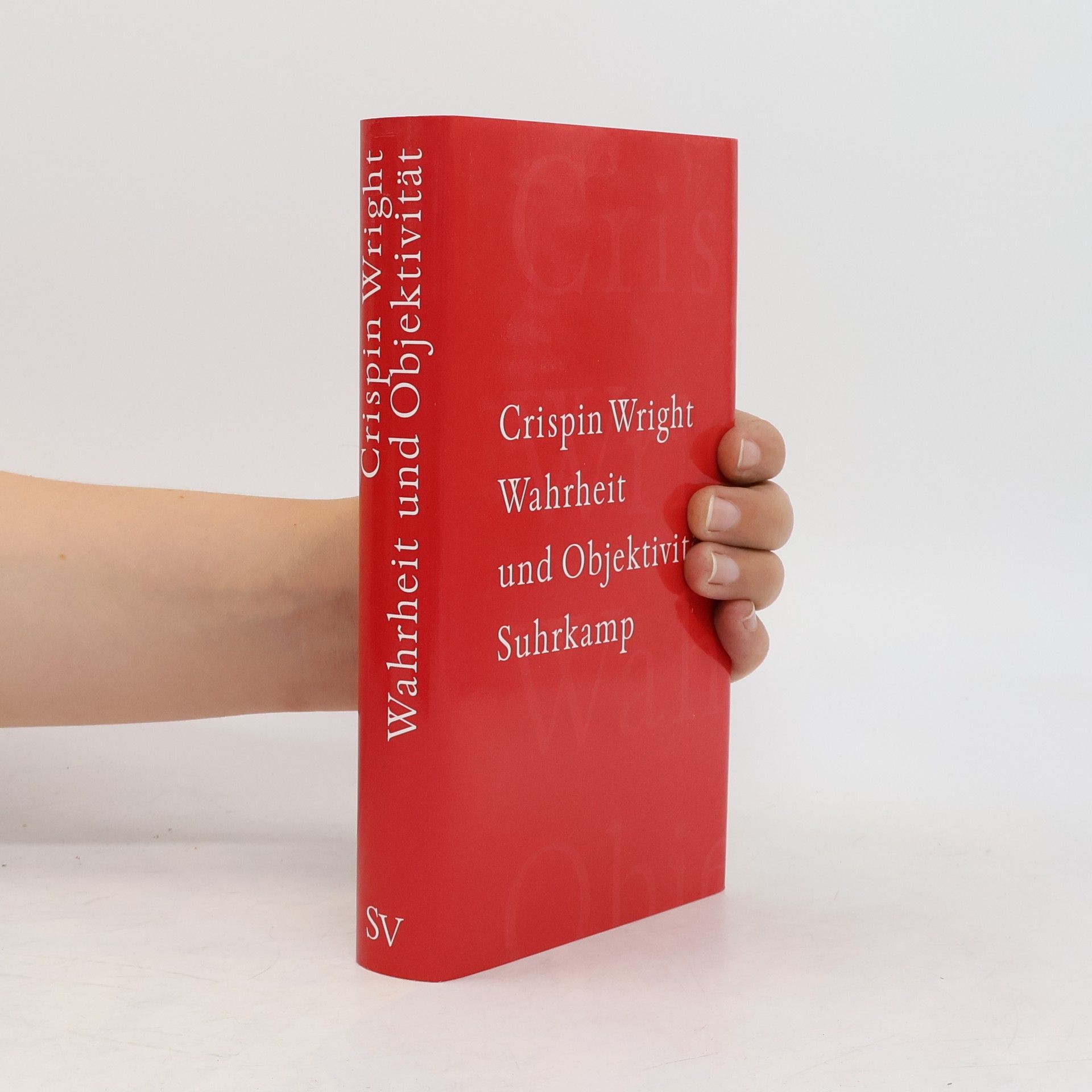 Crispin Wright Wahrheit und Objektivität