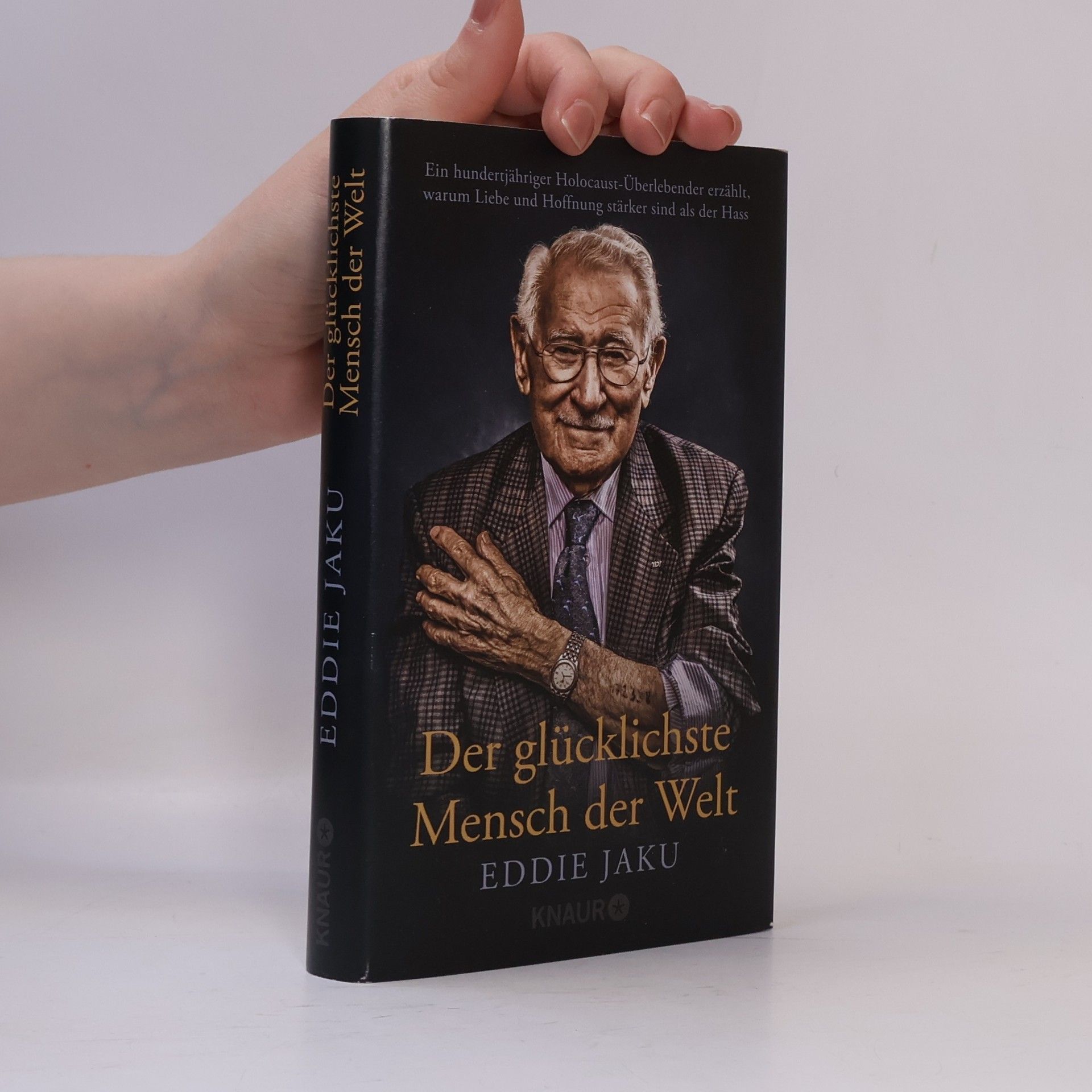 Eddie Jaku Der glücklichste Mensch der Welt