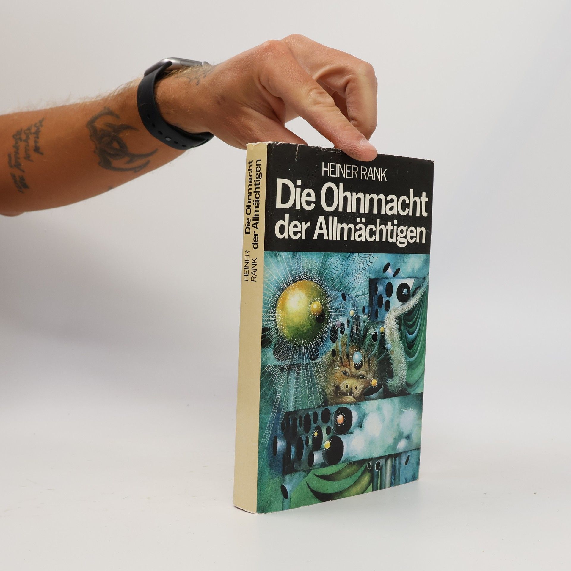 Heiner Rank Die Ohnmacht der Allmächtigen