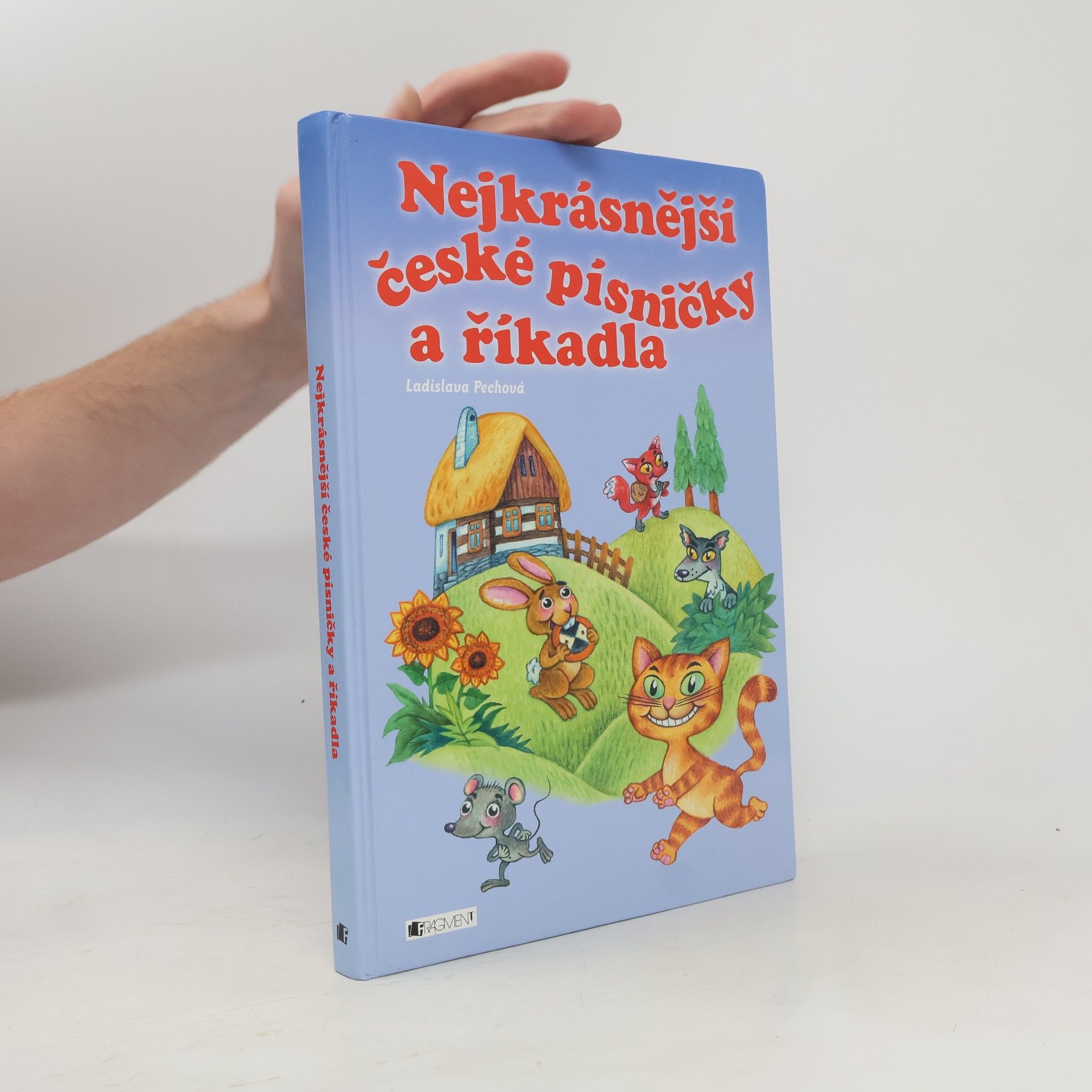 Ladislava Pechová Nejkrásnější české písničky a říkadla