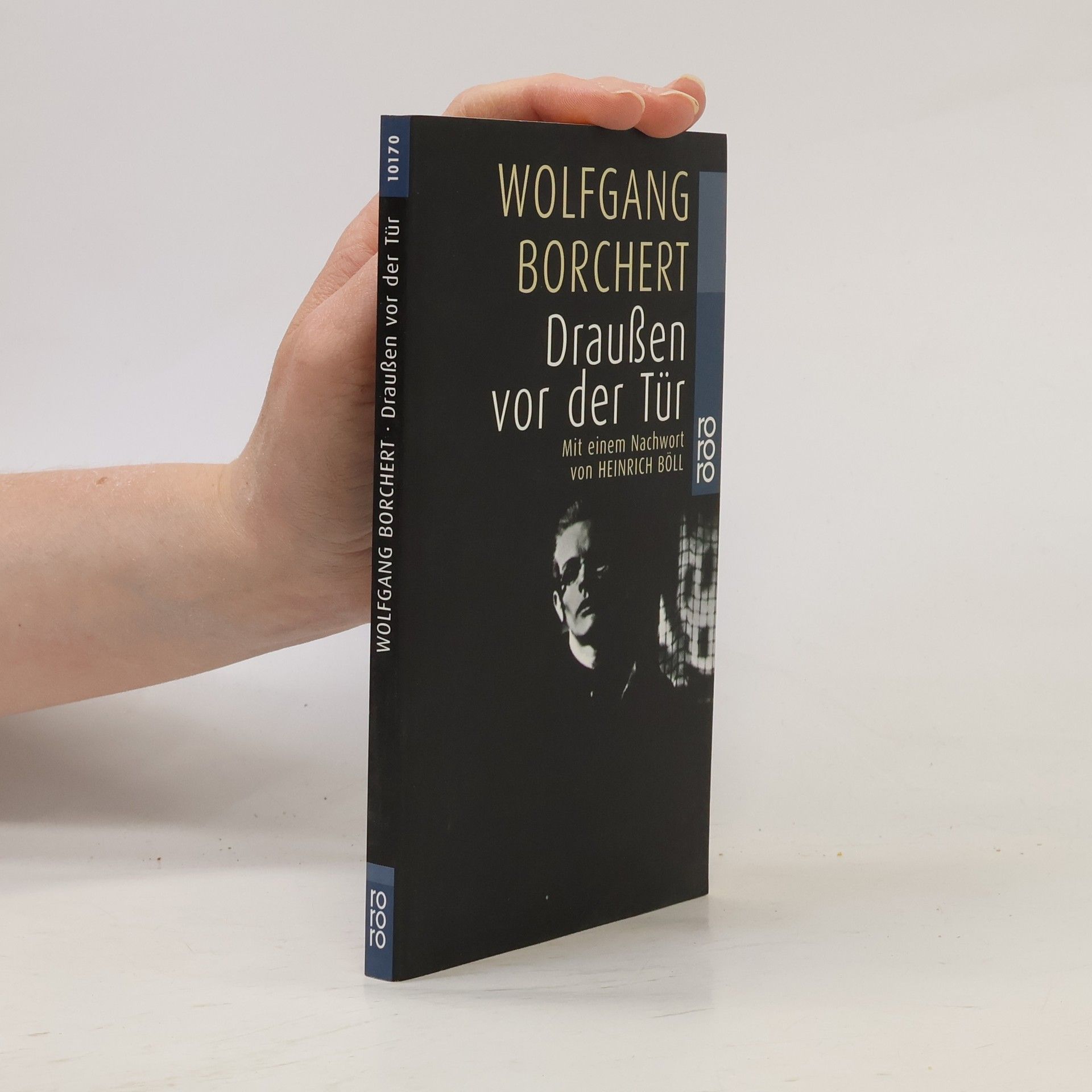 Wolfgang Borchert Draußen vor der Tür und ausgewählte Erzählungen