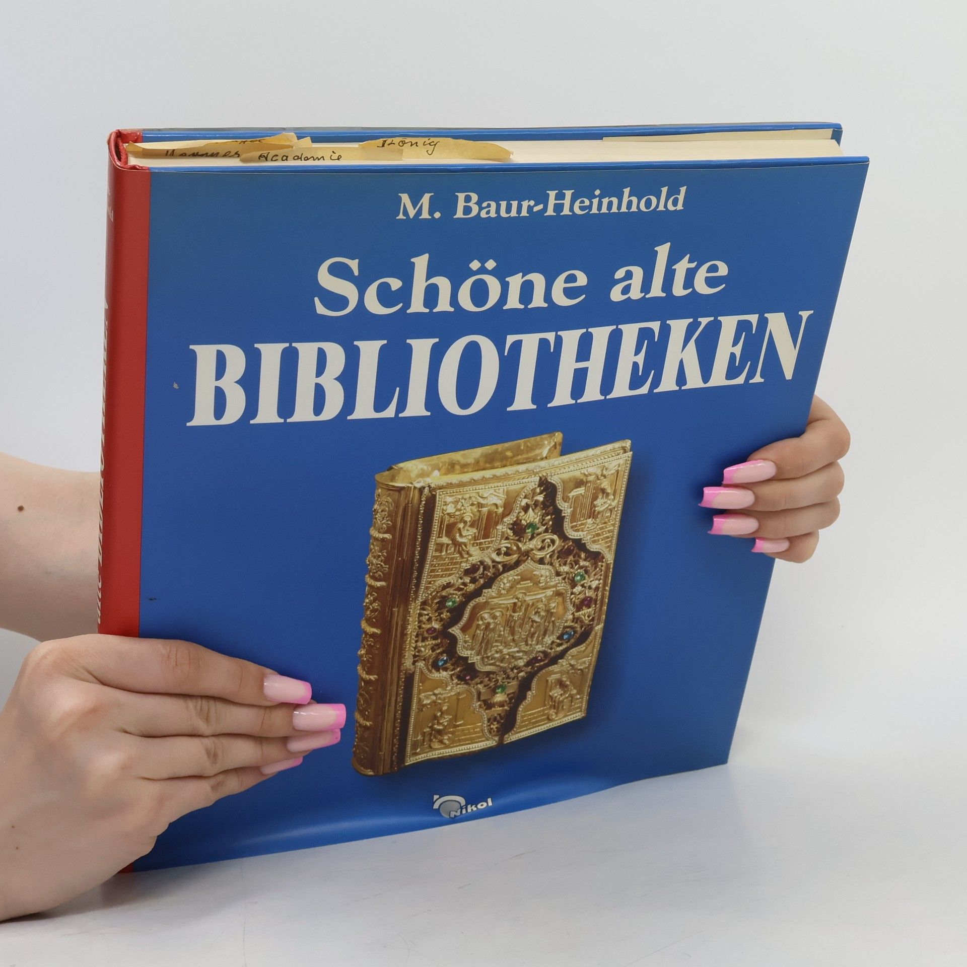 Margarete Heinhold Schöne alte Bibliotheken. Ein Buch vom Zauber ihrer Räume. Einführ. v. Karl Bosl
