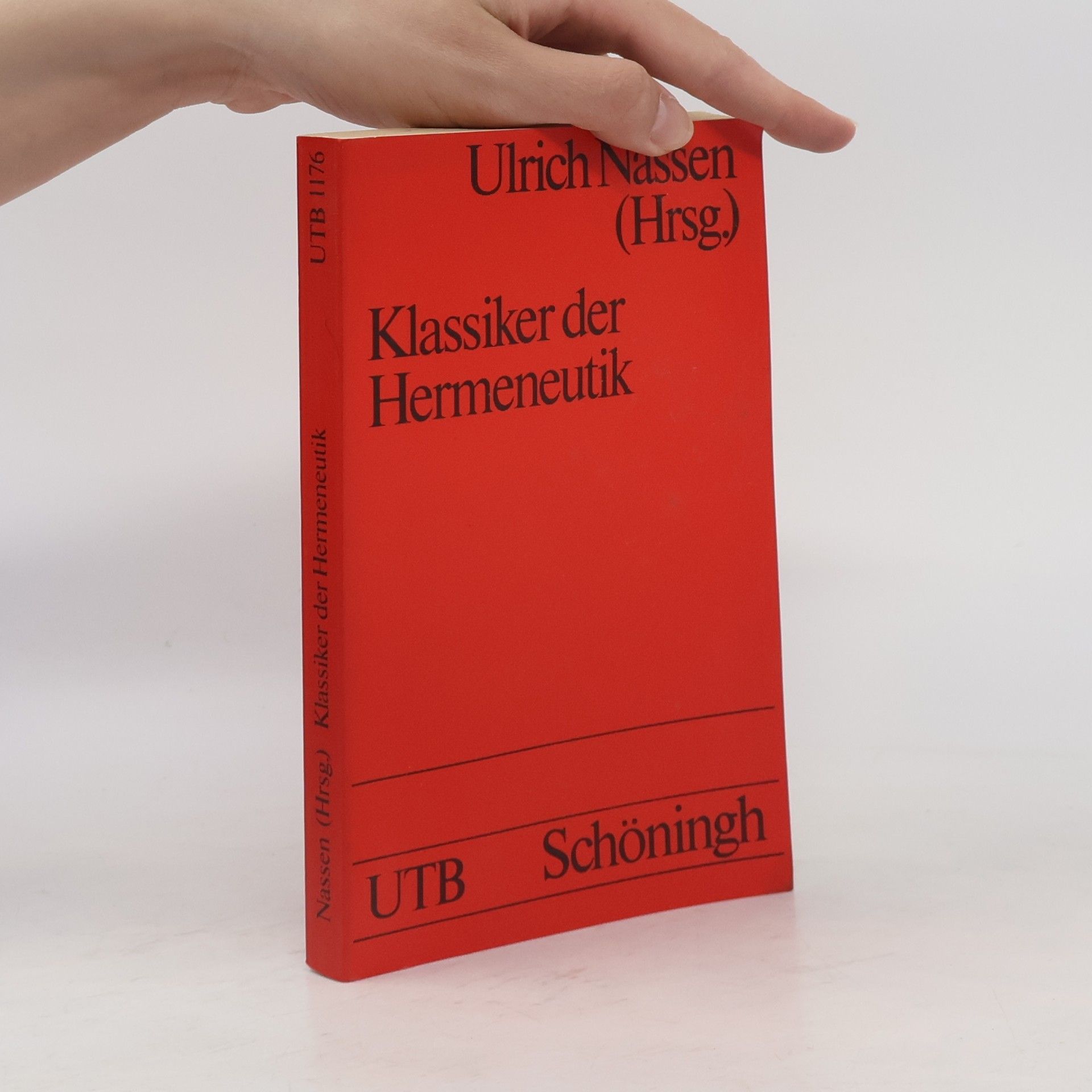 Ulrich Nassen UTB - 1176: Klassiker der Hermeneutik